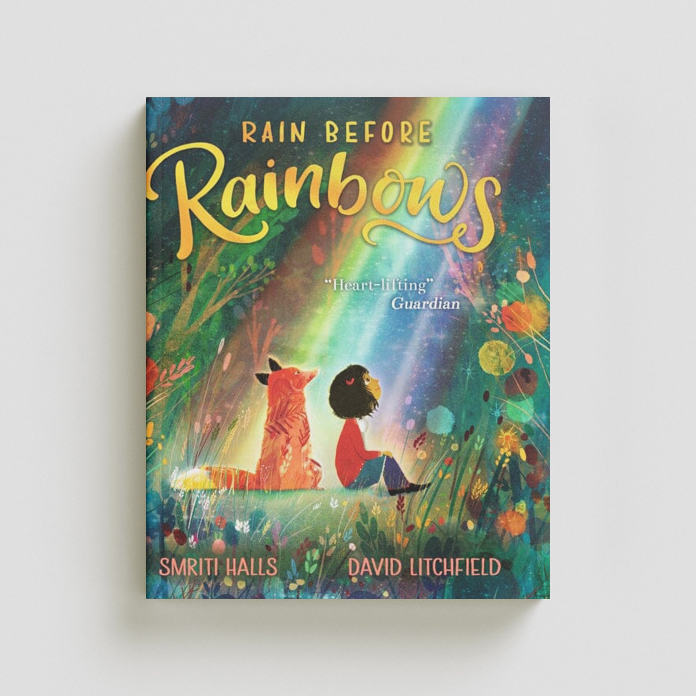 Rain Before Rainbows by Smriti Halls; 9781406394023