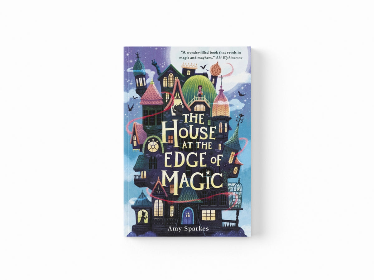 The House at the Edge of Magic
