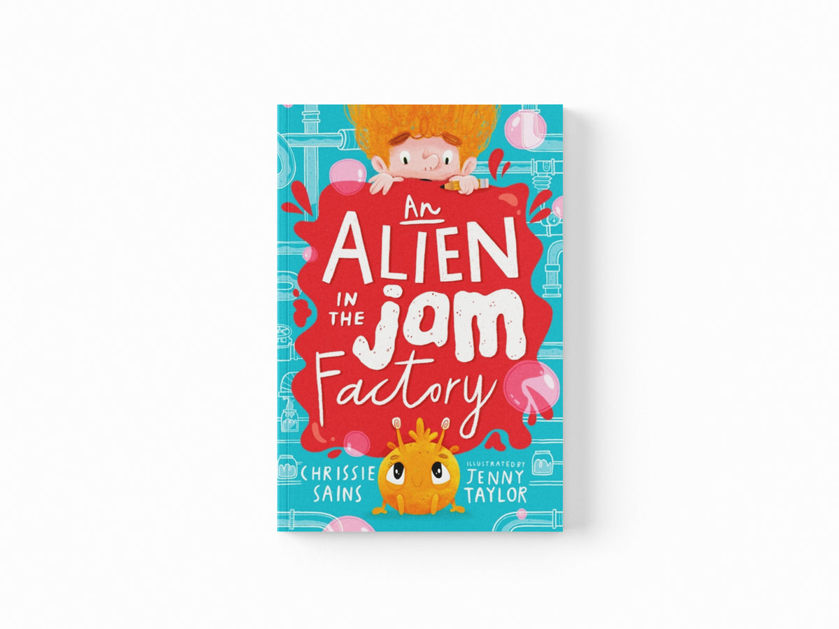 An Alien in the Jam Factory by Chrissie Sains; 9781406396126