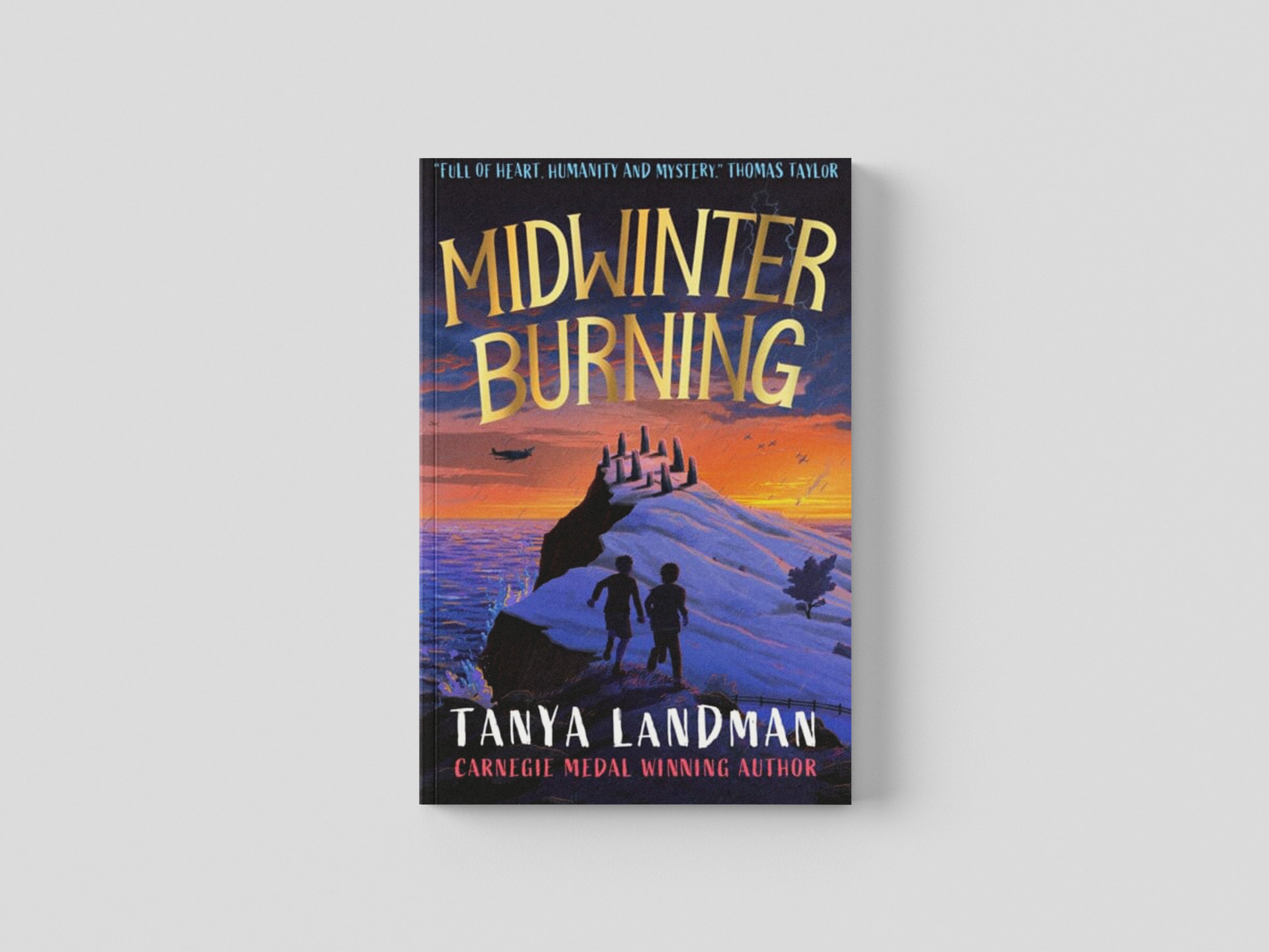 Midwinter Burning by Walker Books Ltd; 9781406397185