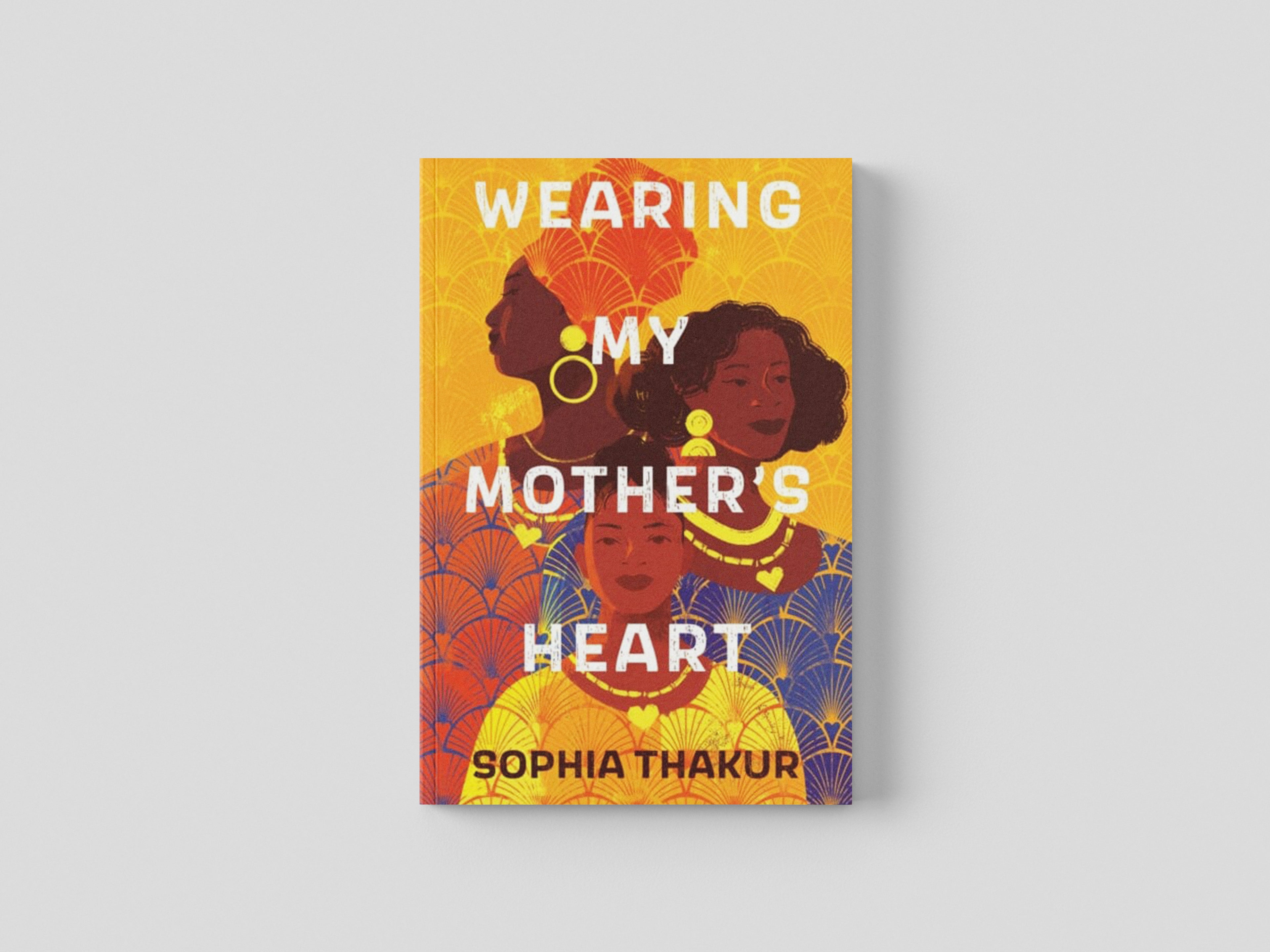 Wearing My Mother's Heart by Walker Books Ltd; 9781406397697