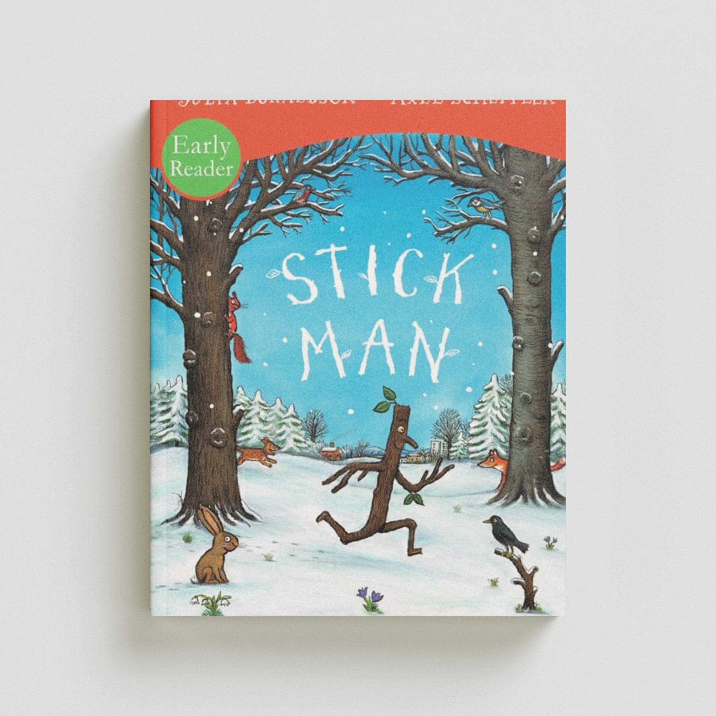 Stick Man Early Reader by Scholastic; 9781407132327