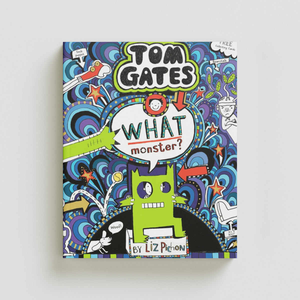 What Monster? (Tom Gates #15) by Liz Pichon; 9781407179872