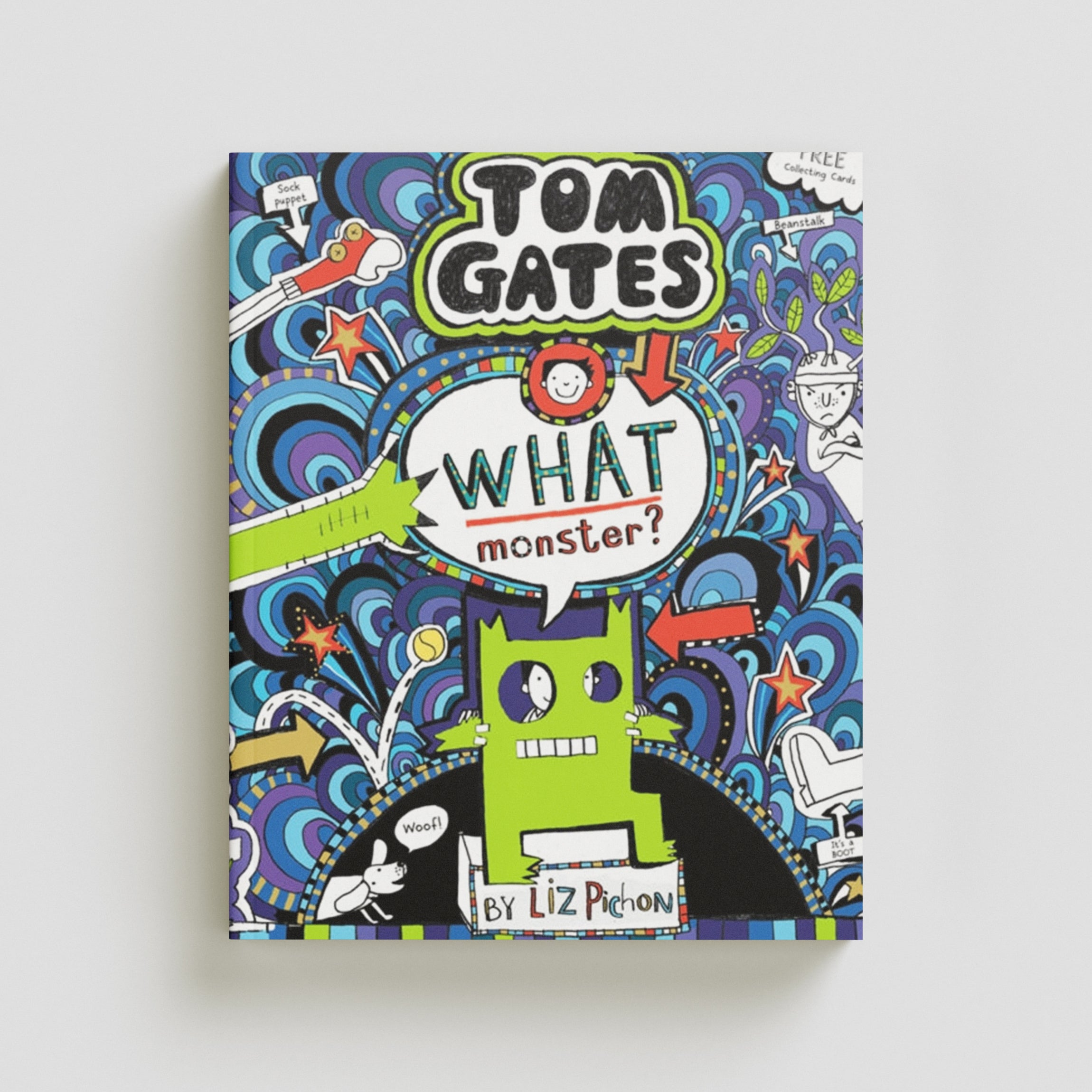 What Monster? (Tom Gates #15) by Liz Pichon; 9781407179872