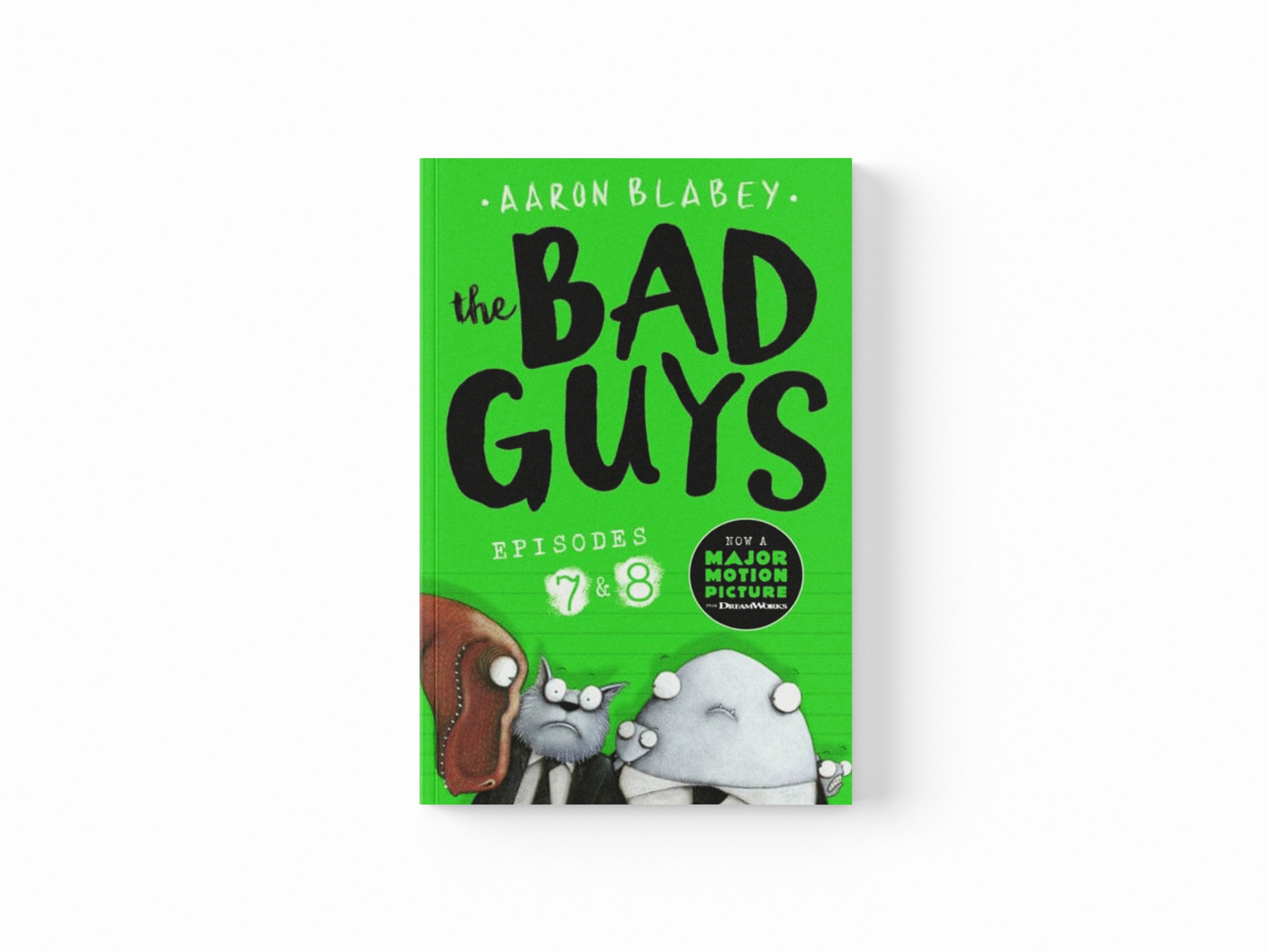 The Bad Guys: Episodes 7 & 8