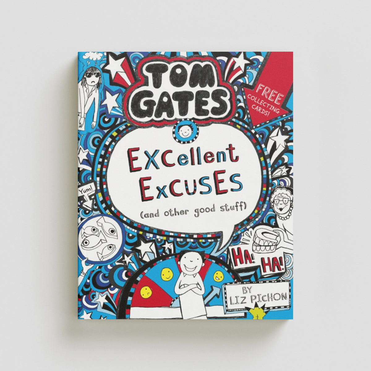 Tom Gates: Excellent Excuses (And Other Good Stuff) by Liz Pichon; 9781407193441