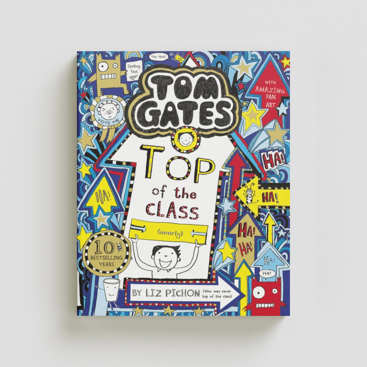Tom Gates: Top of the Class (Nearly) by Liz Pichon; 9781407193519