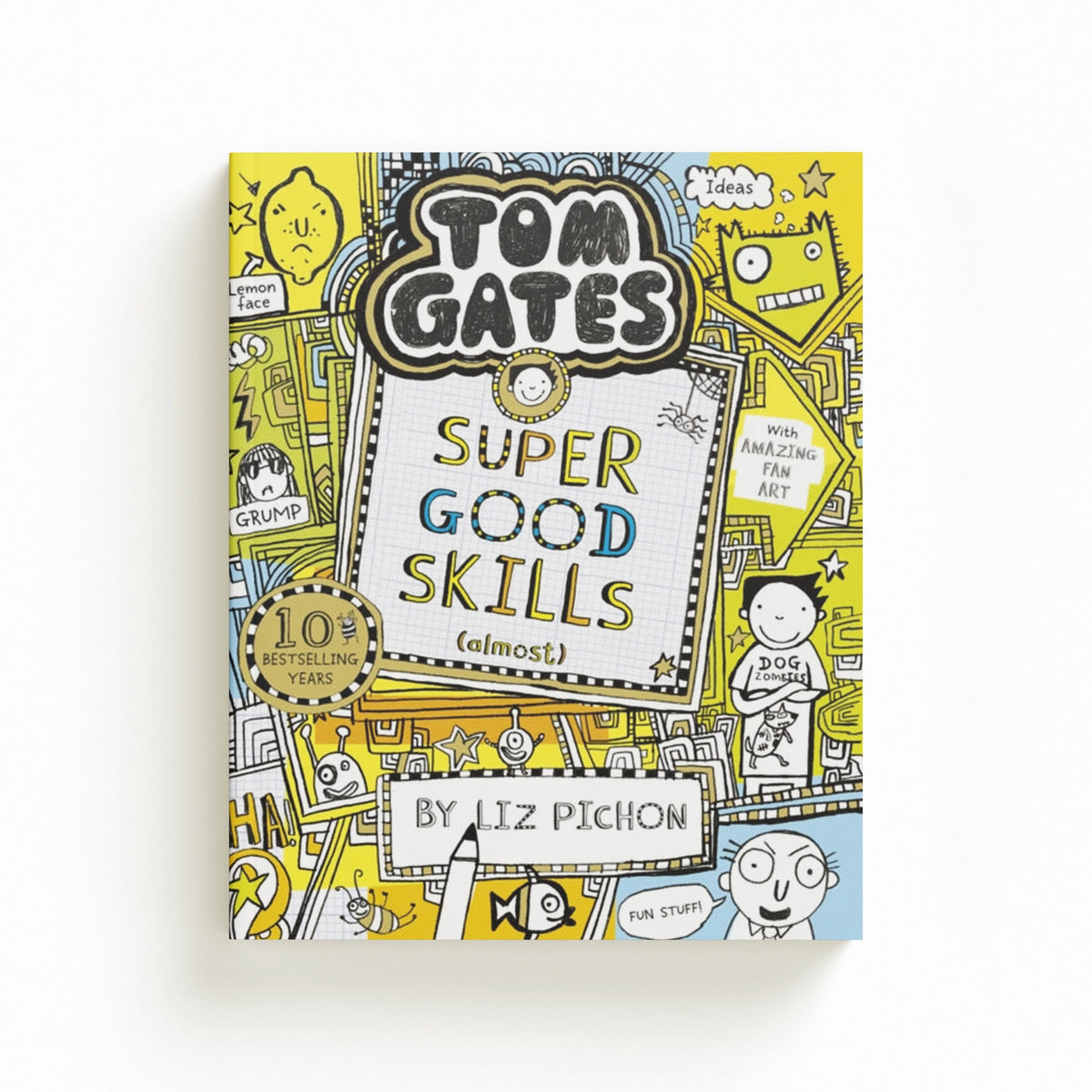 Tom Gates: Super Good Skills (Almost...)