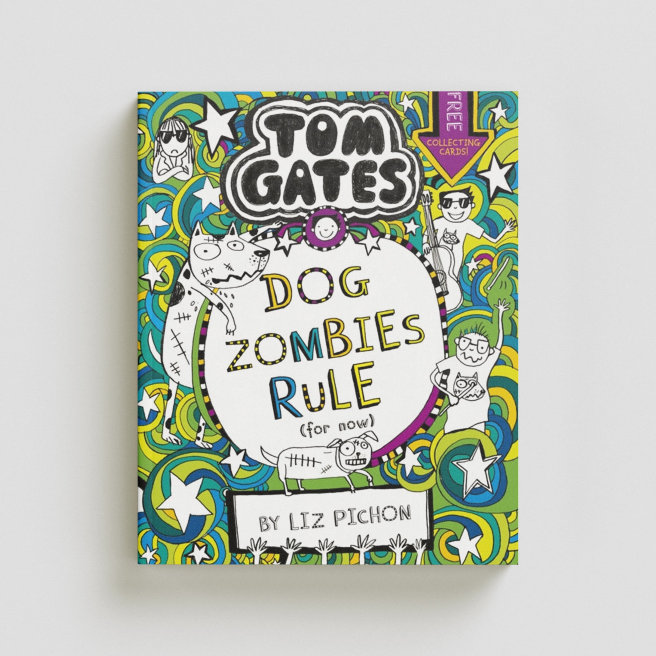 Tom Gates: DogZombies Rule (For now...) by Liz Pichon; 9781407193533