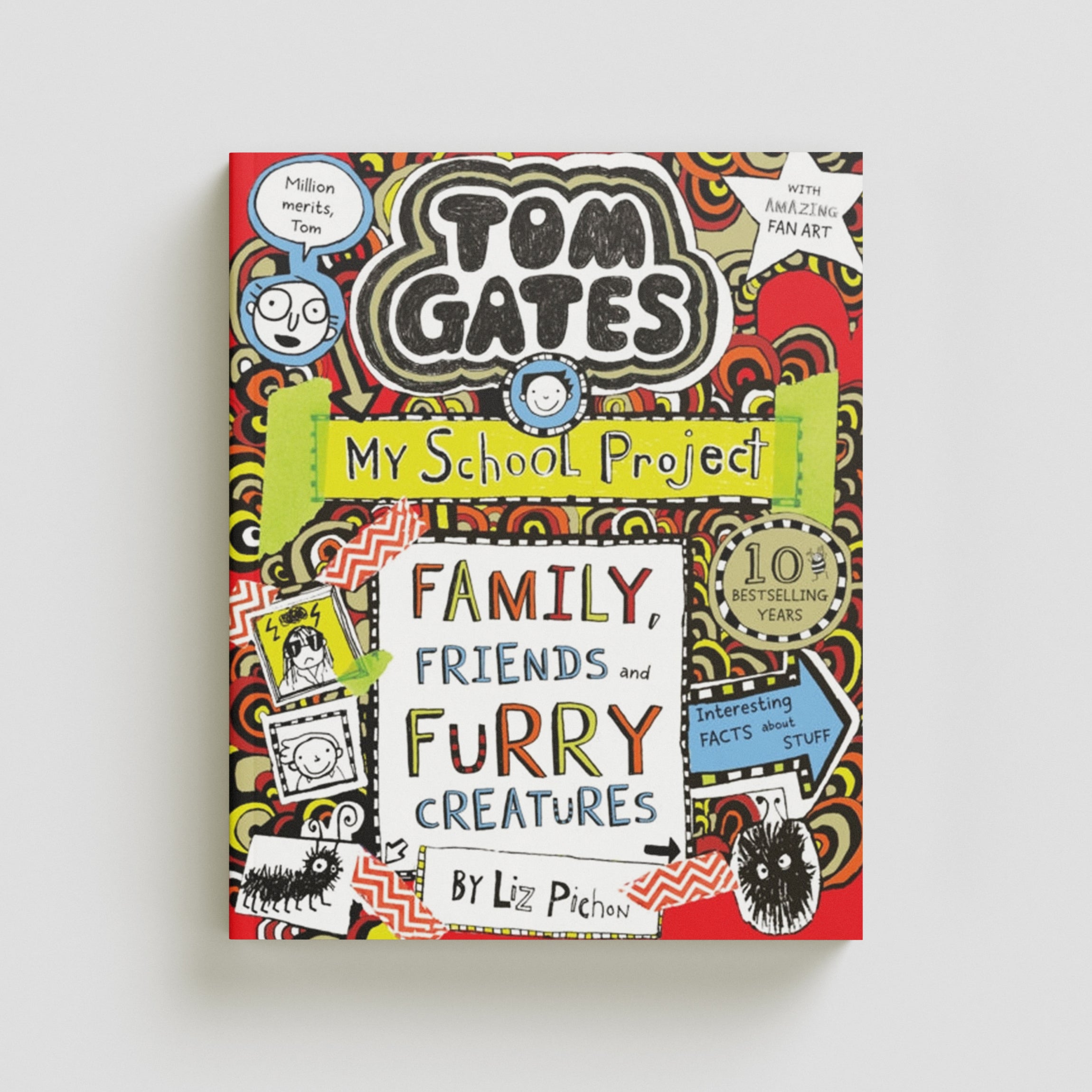 Tom Gates: Family, Friends and Furry Creatures by Liz Pichon; 9781407193540