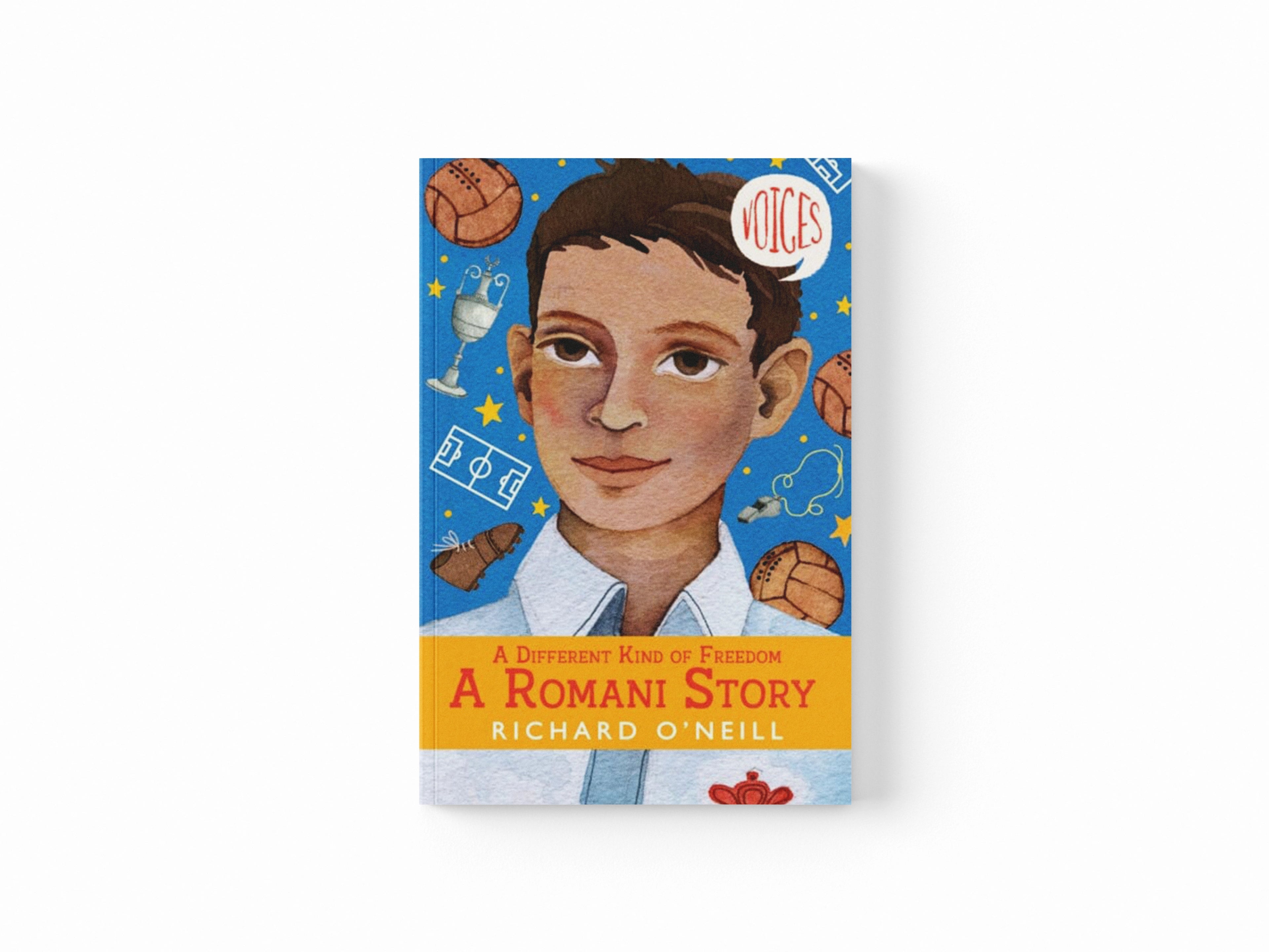 A Different Kind of Freedom: A Romani Story