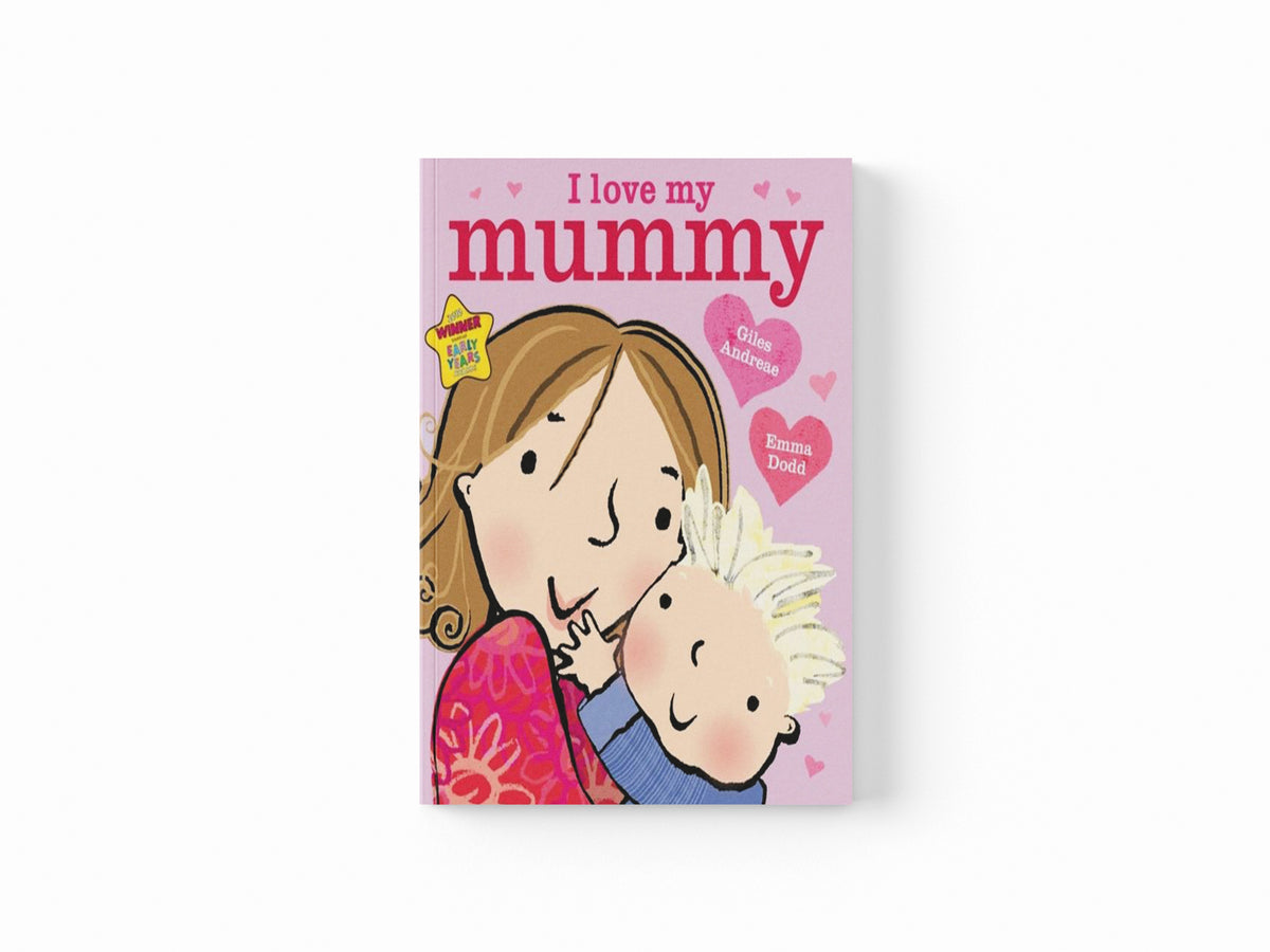 I Love My Mummy