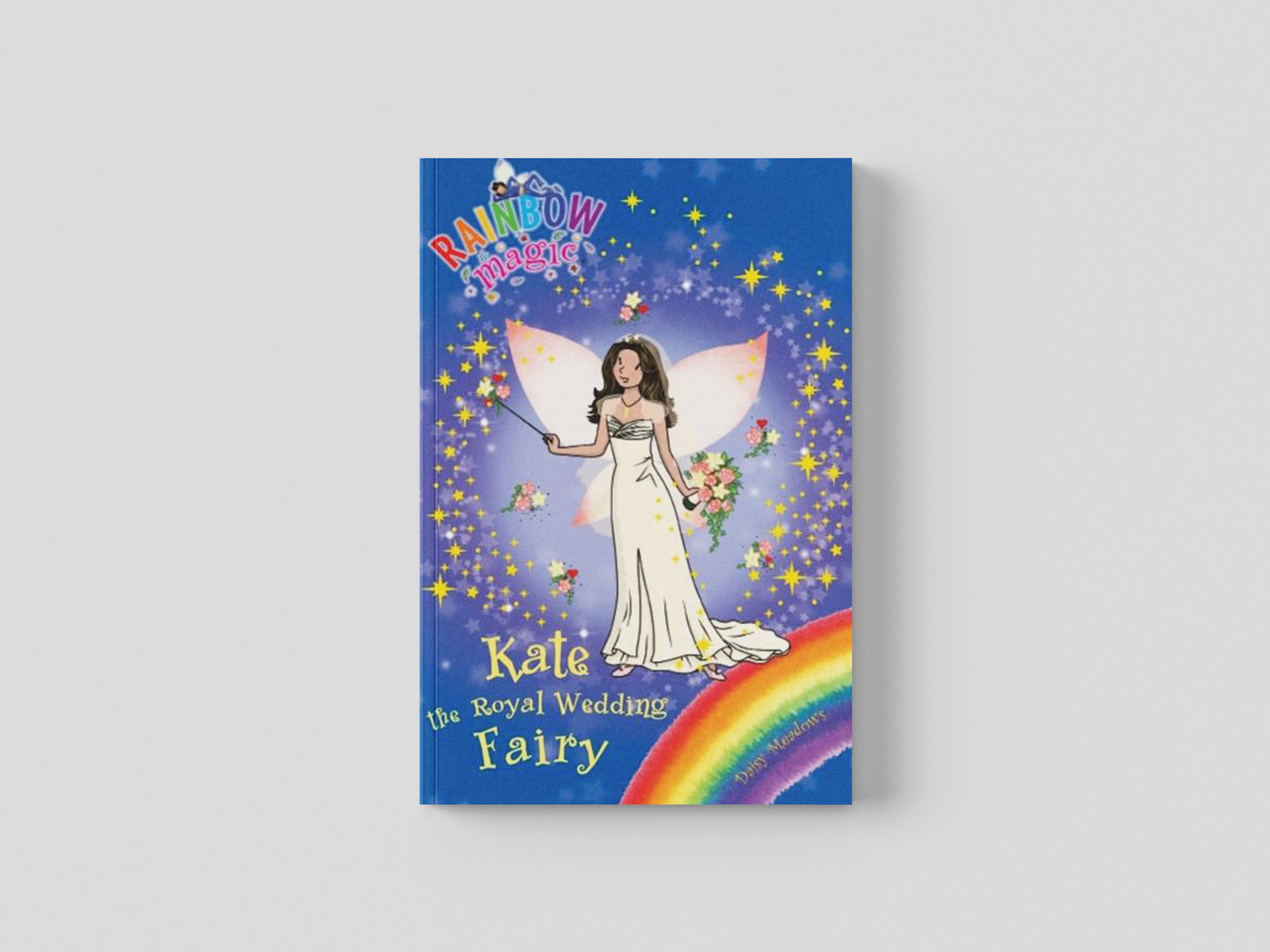 Rainbow Magic: Kate the Royal Wedding Fairy by Daisy Meadows; 9781408315248