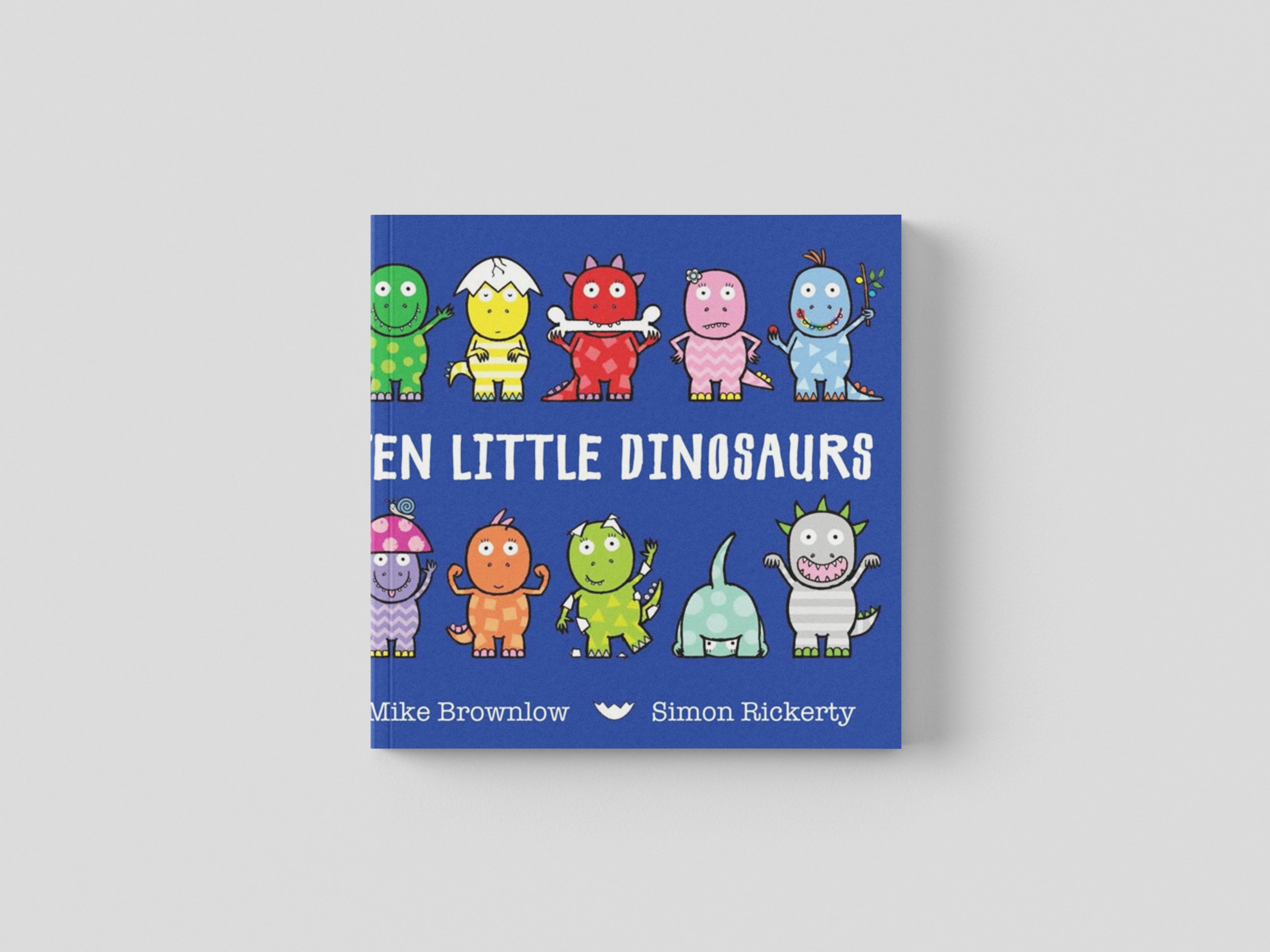 Ten Little Dinosaurs by Mike Brownlow; 9781408334010