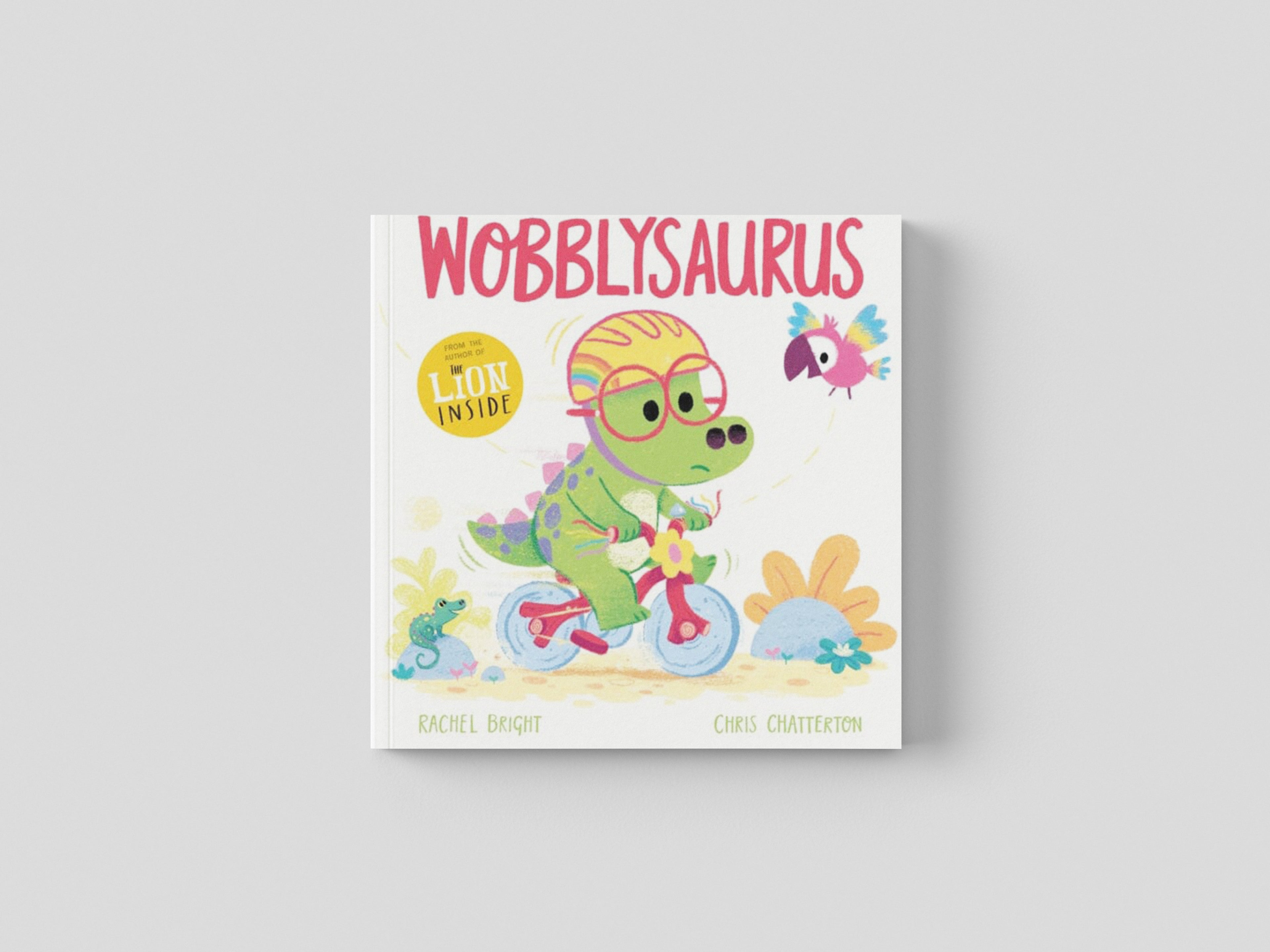 A DinoFeelings Book: The Wobblysaurus by Rachel Bright; 9781408356180