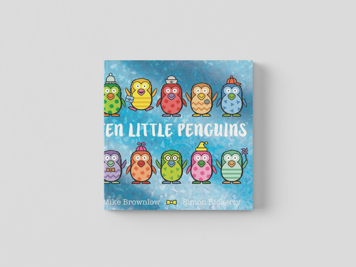 Ten Little Penguins by Mike Brownlow; 9781408366622