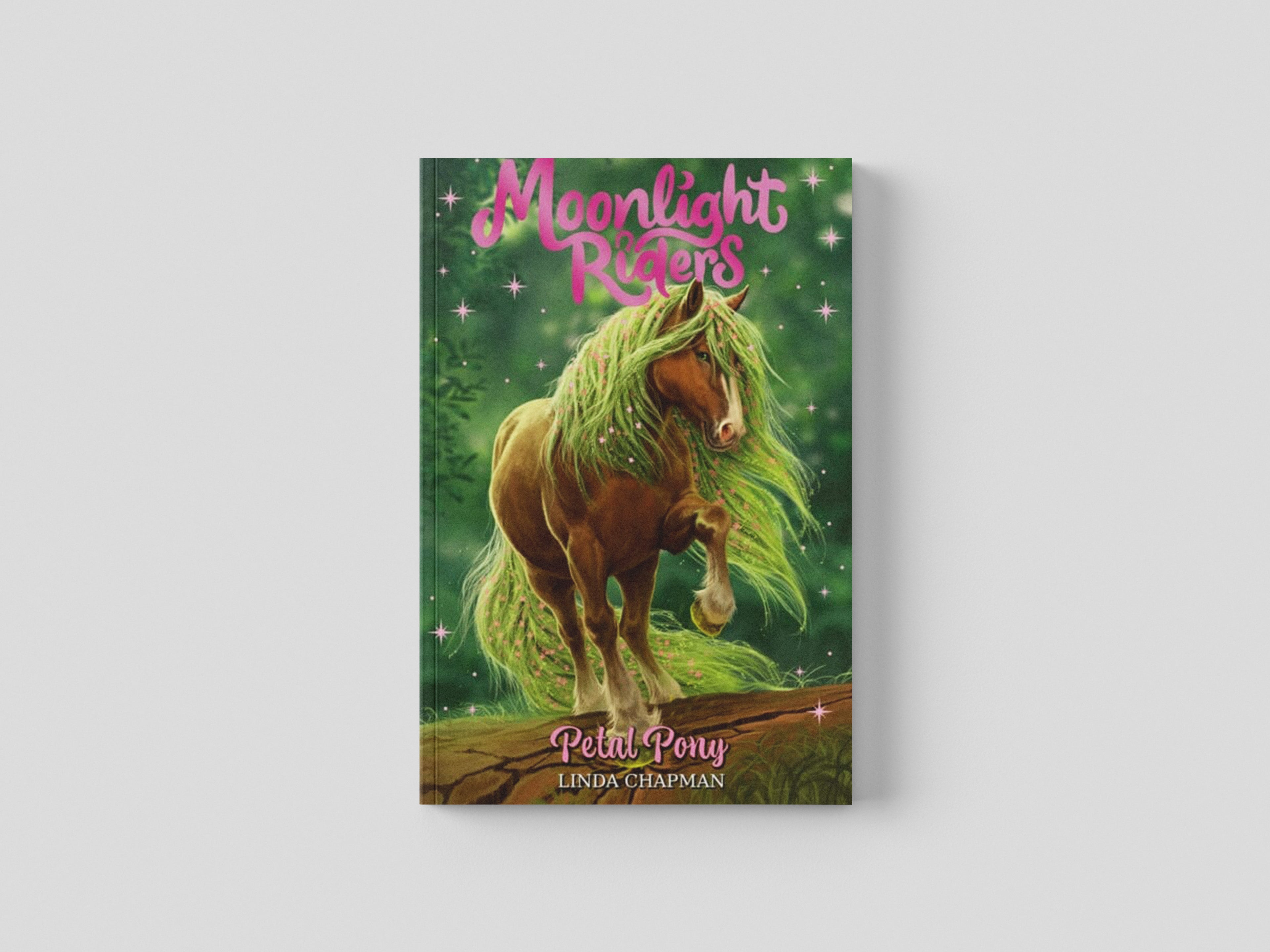 Moonlight Riders: Petal Pony by Linda Chapman; 9781408366813