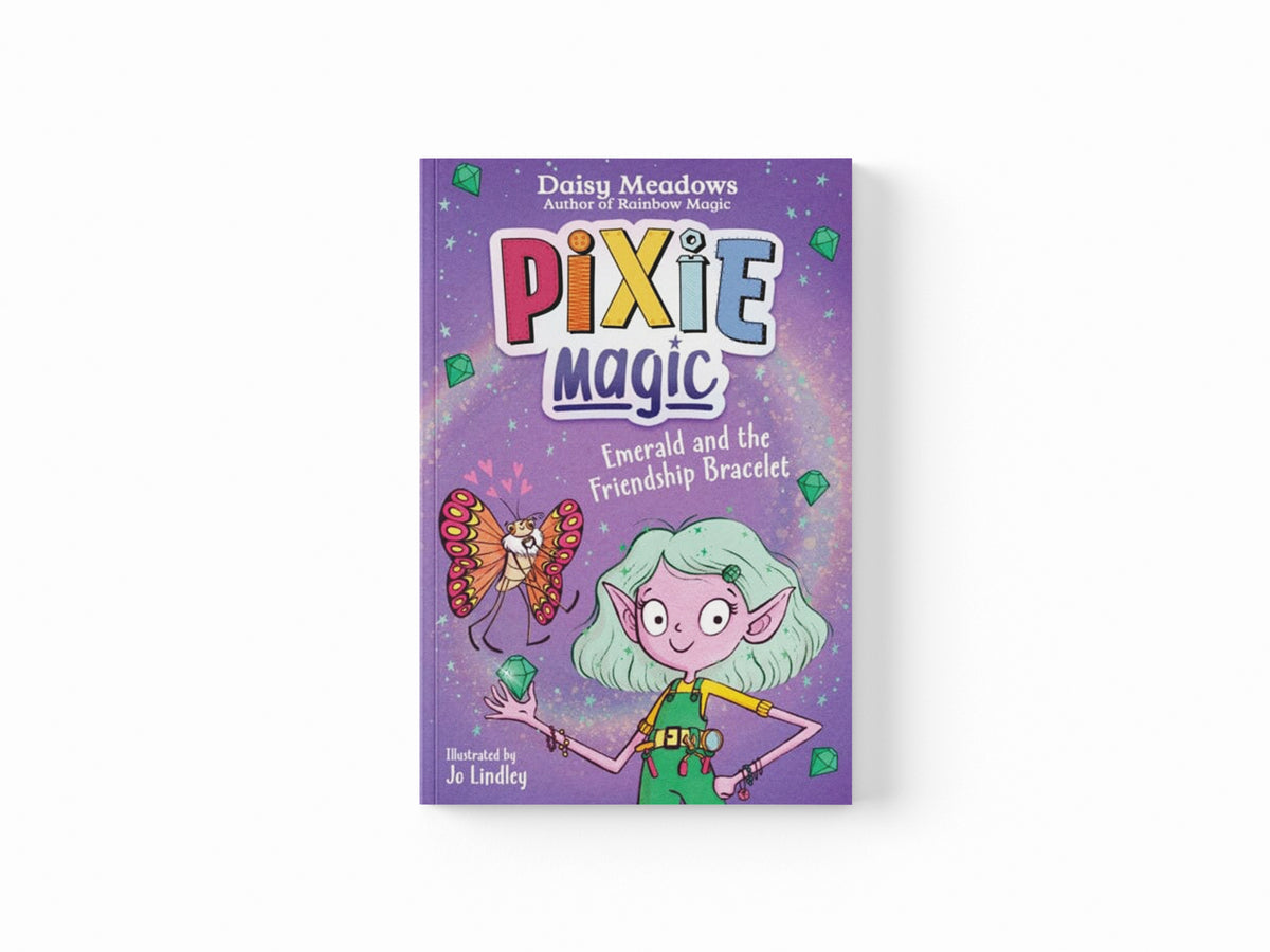 Pixie Magic: Emerald and the Friendship Bracelet