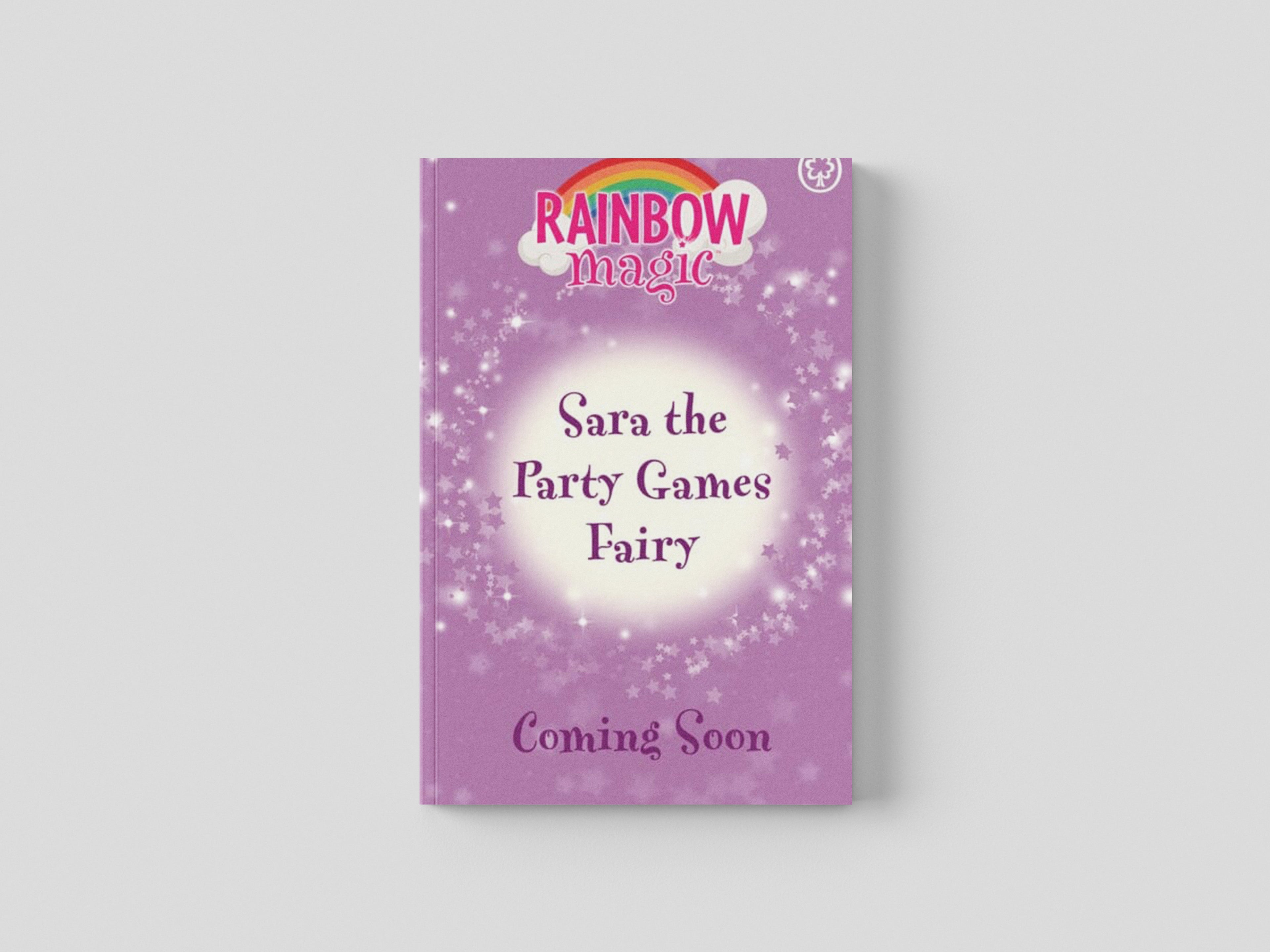 Rainbow Magic: Sara the Party Games Fairy by Daisy Meadows; 9781408369470