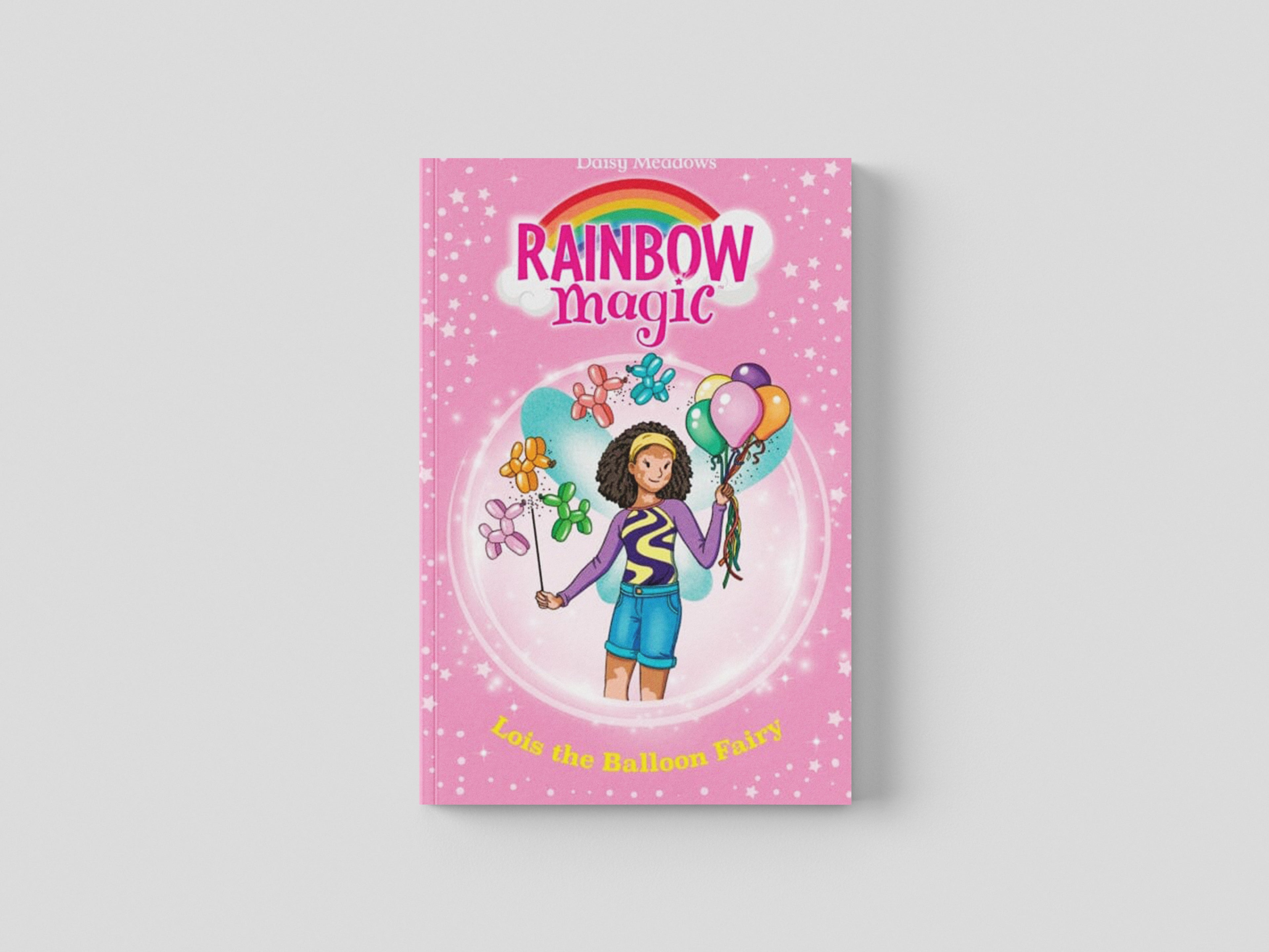 Rainbow Magic: Lois the Balloon Fairy by Daisy Meadows; 9781408369487