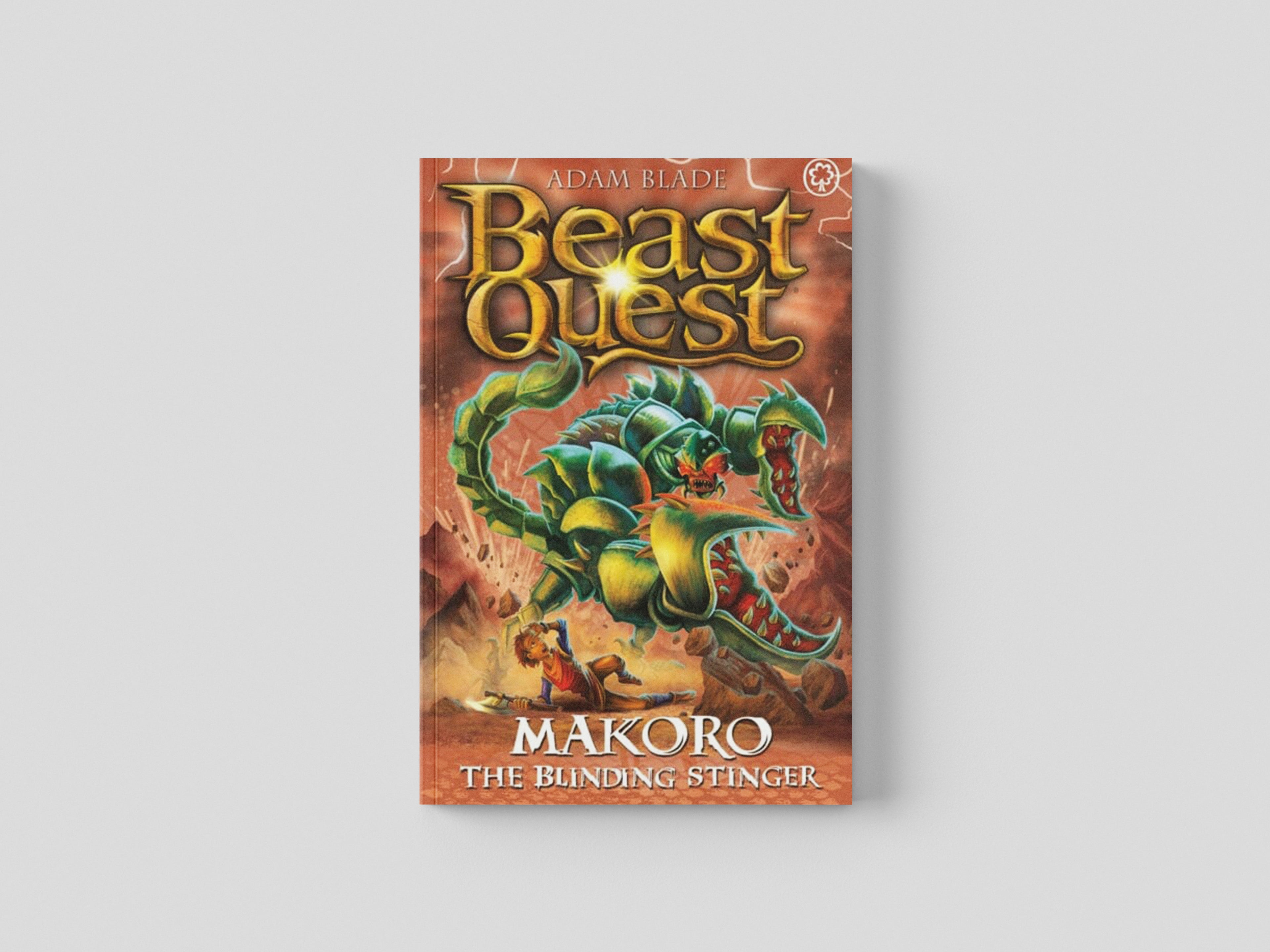 Beast Quest: Makoro the Blinding Stinger by Hachette Children's Group; 9781408369692