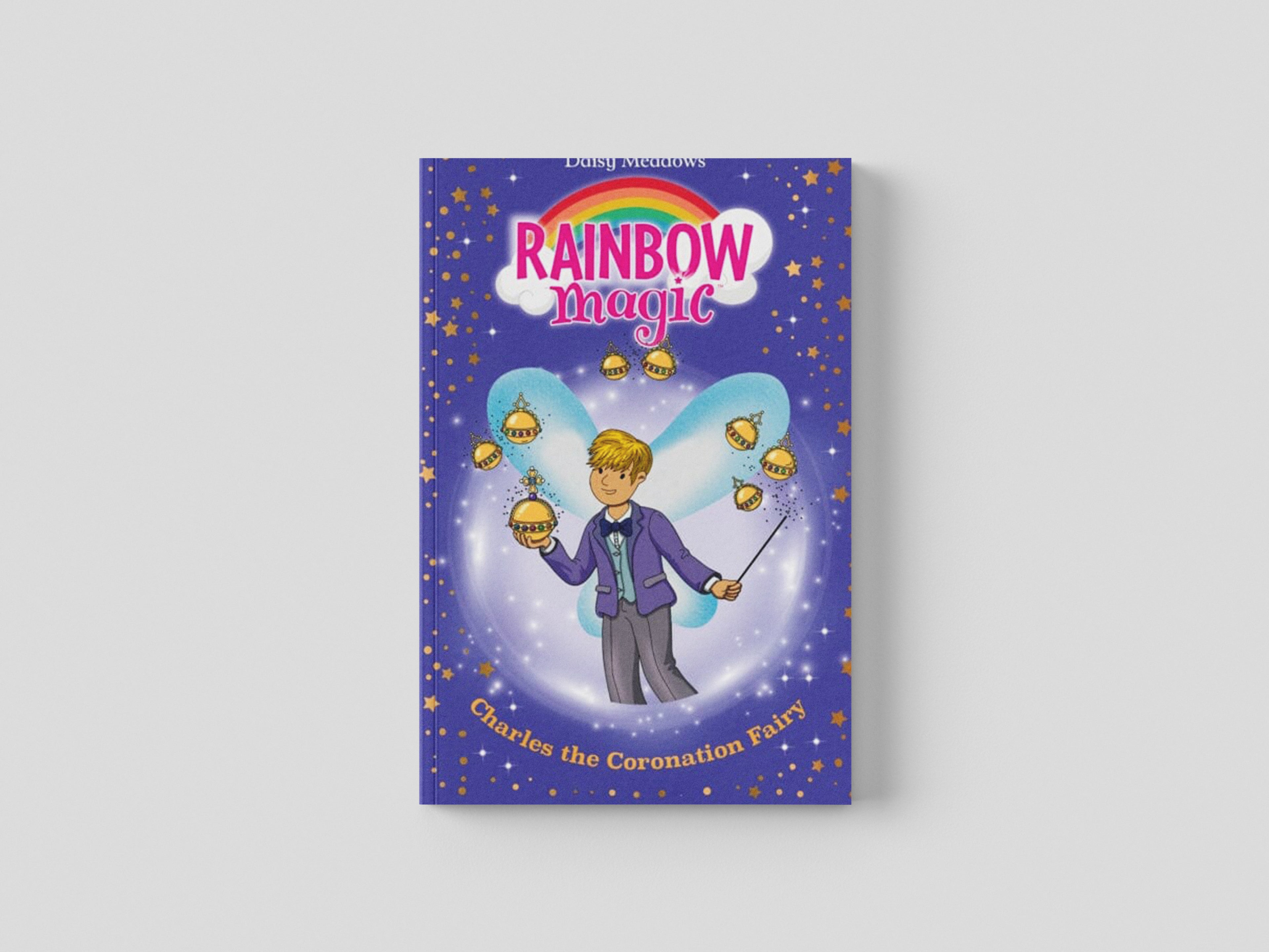 Rainbow Magic: Charles the Coronation Fairy by Hachette Children's Group; 9781408371459