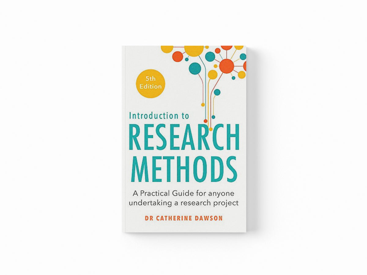 Introduction to Research Methods 5th Edition by Dr Catherine Dawson; 9781408711057