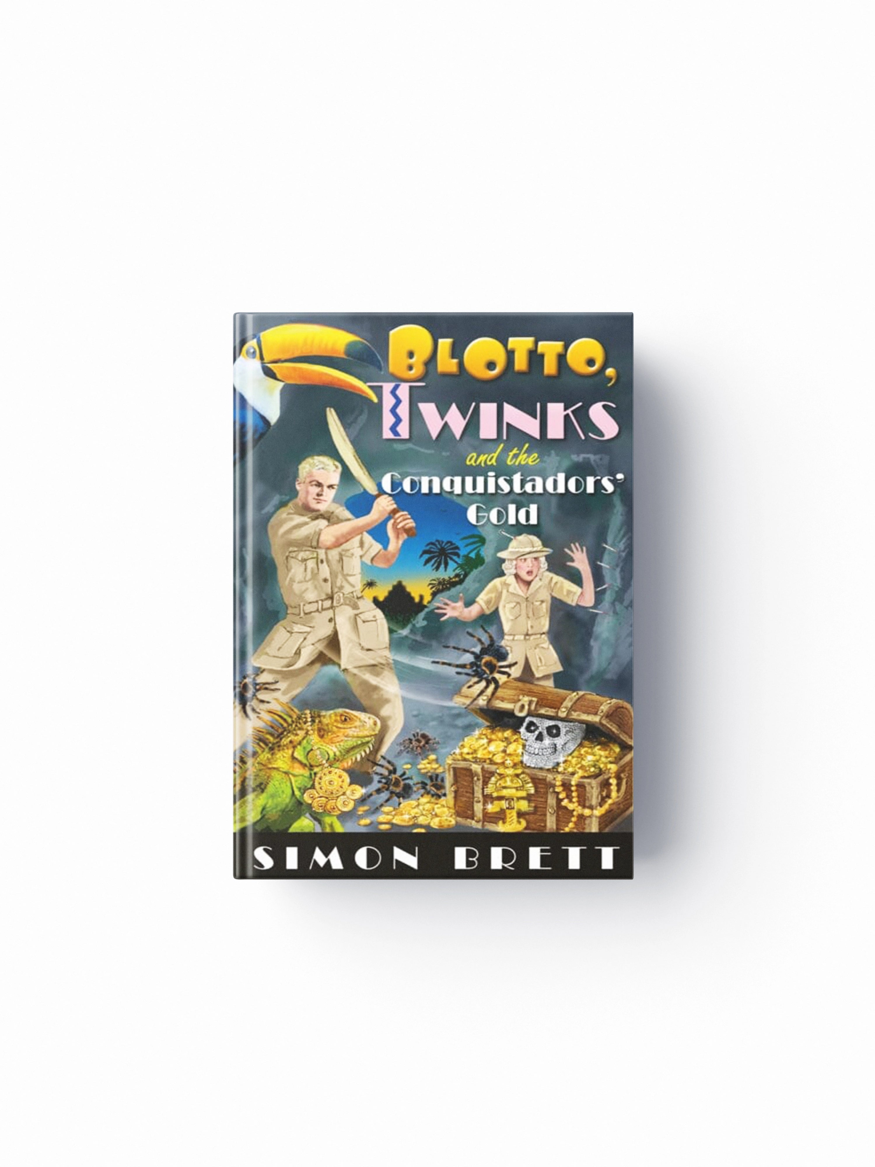 Blotto, Twinks and the Conquistadors' Gold