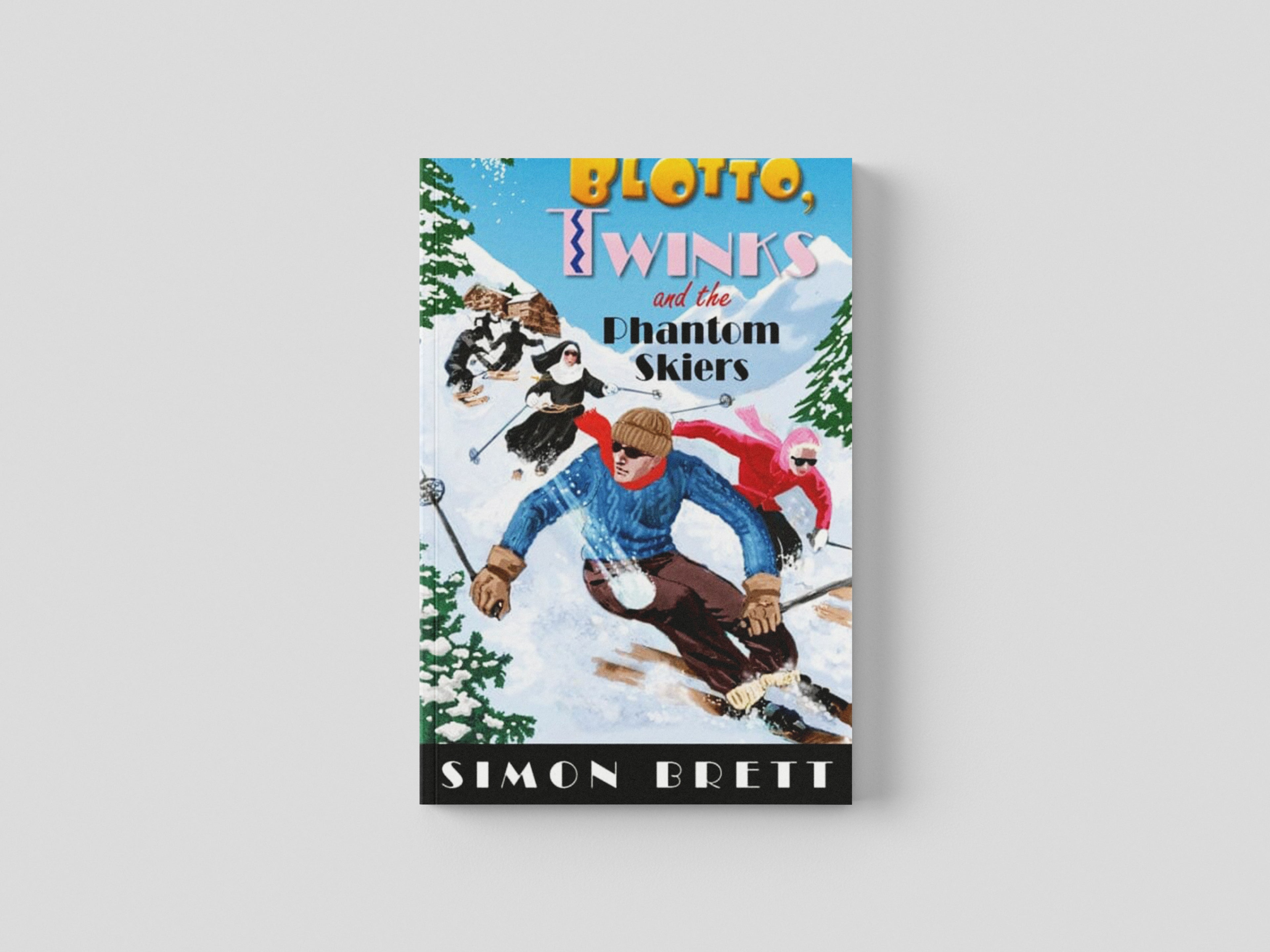 Blotto, Twinks and the Phantom Skiers by Simon Brett; 9781408716588