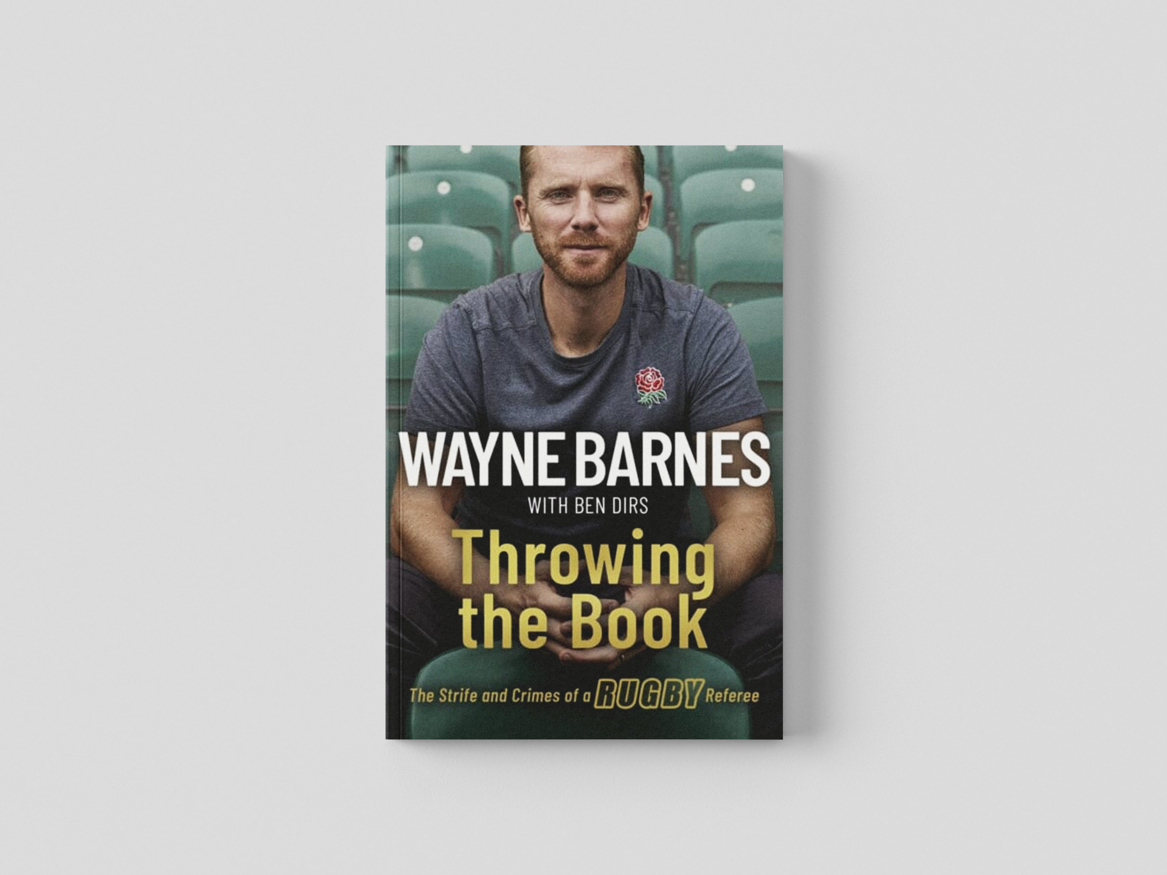 Throwing the Book by Wayne Barnes; 9781408719541