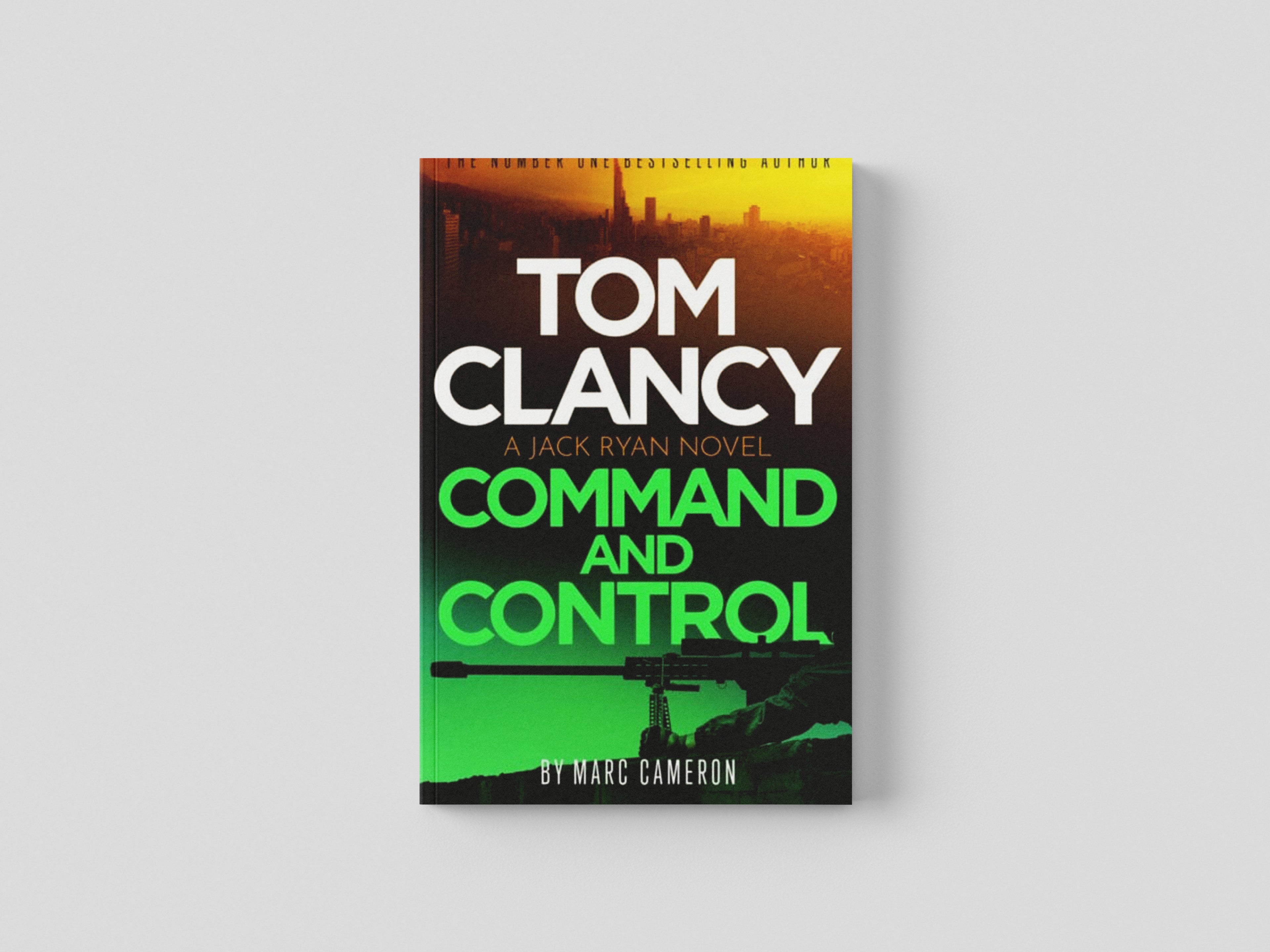 Tom Clancy Command and Control by Marc Cameron; 9781408727843