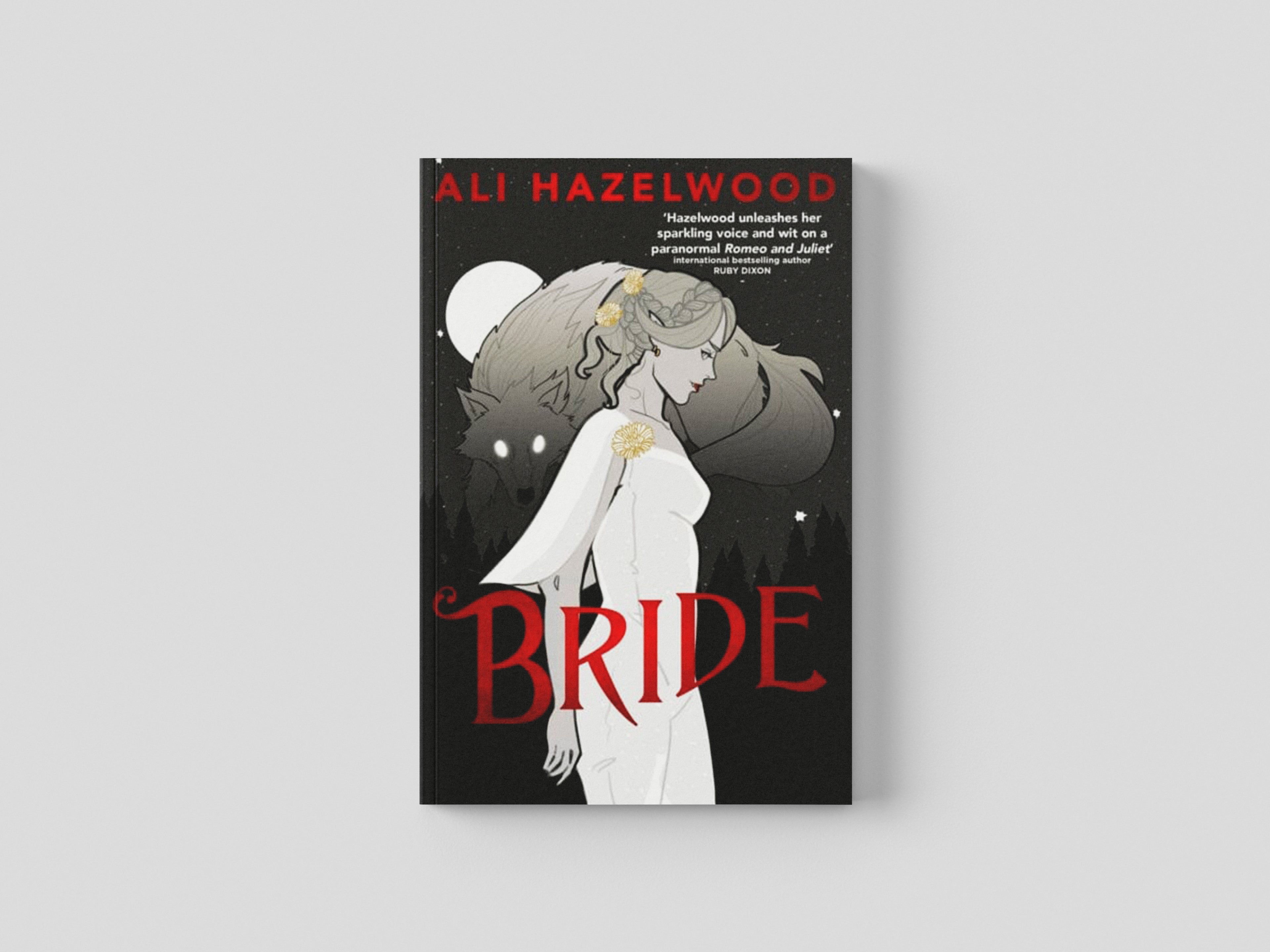 Bride by Ali Hazelwood; 9781408728864