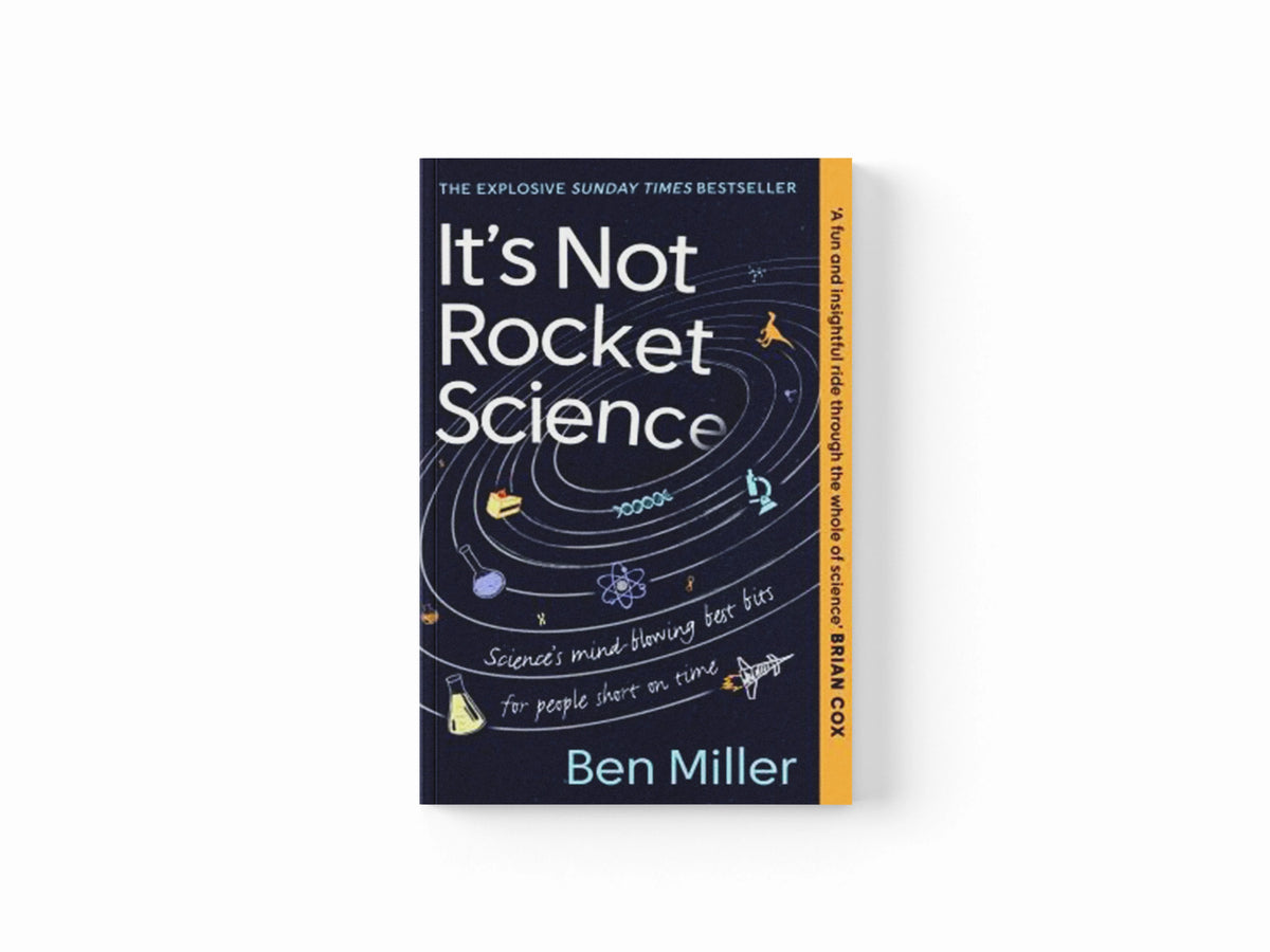 It's Not Rocket Science by Ben Miller; 9781408732380