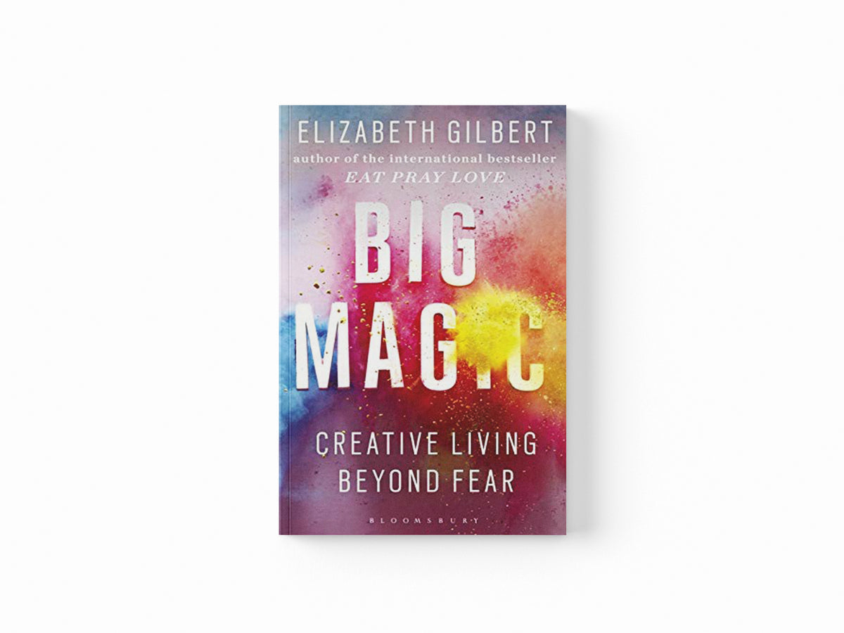 Big Magic by Elizabeth Gilbert; 9781408866757