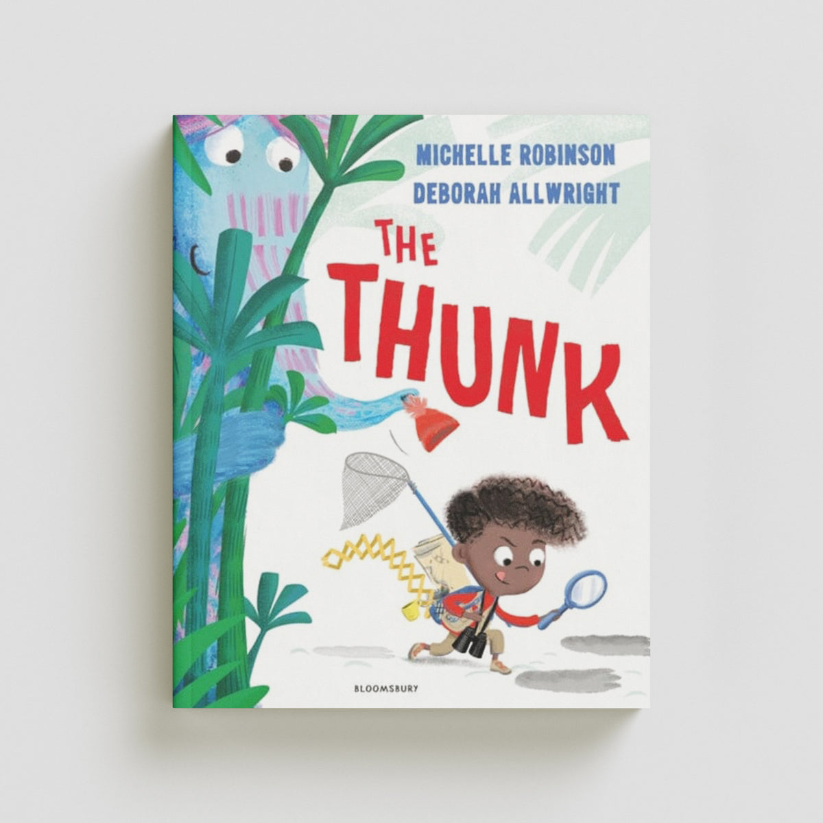 The Thunk by Michelle Robinson; 9781408892855