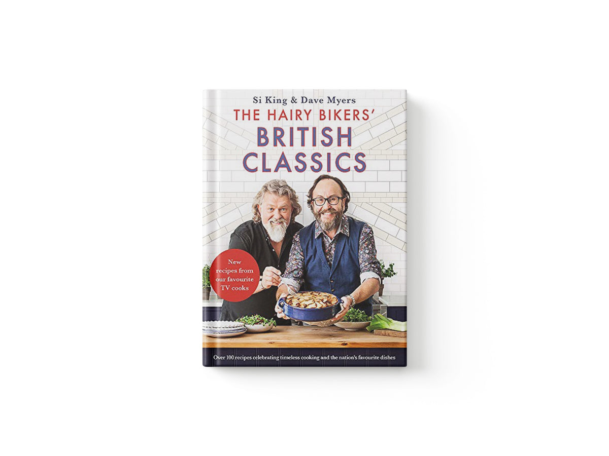 The Hairy Bikers' British Classics by Hairy Bikers; 9781409171959