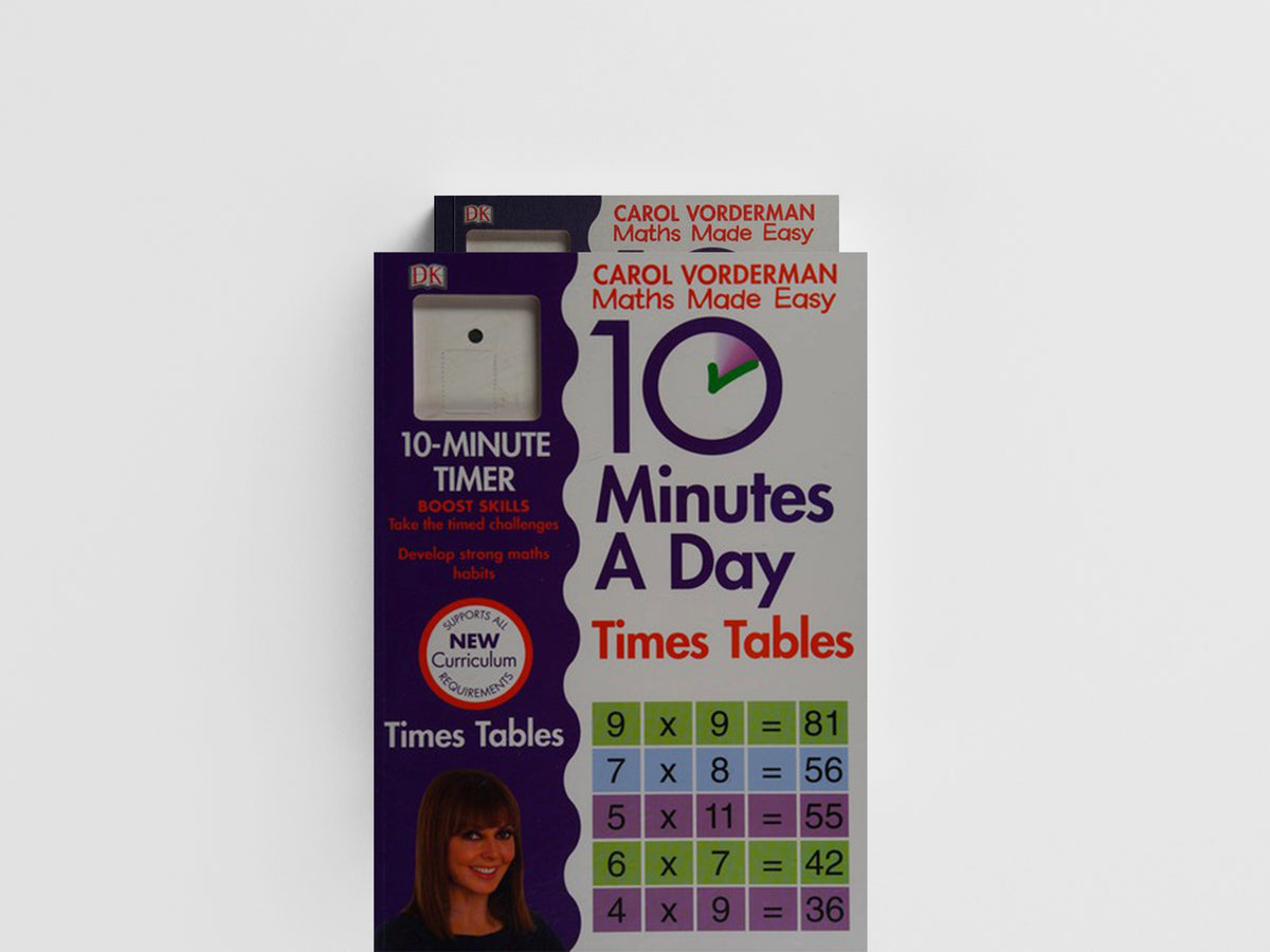 10 Minutes A Day Times Tables, Ages 9-11 (Key Stage 2) by Carol Vorderman; 9781409341406