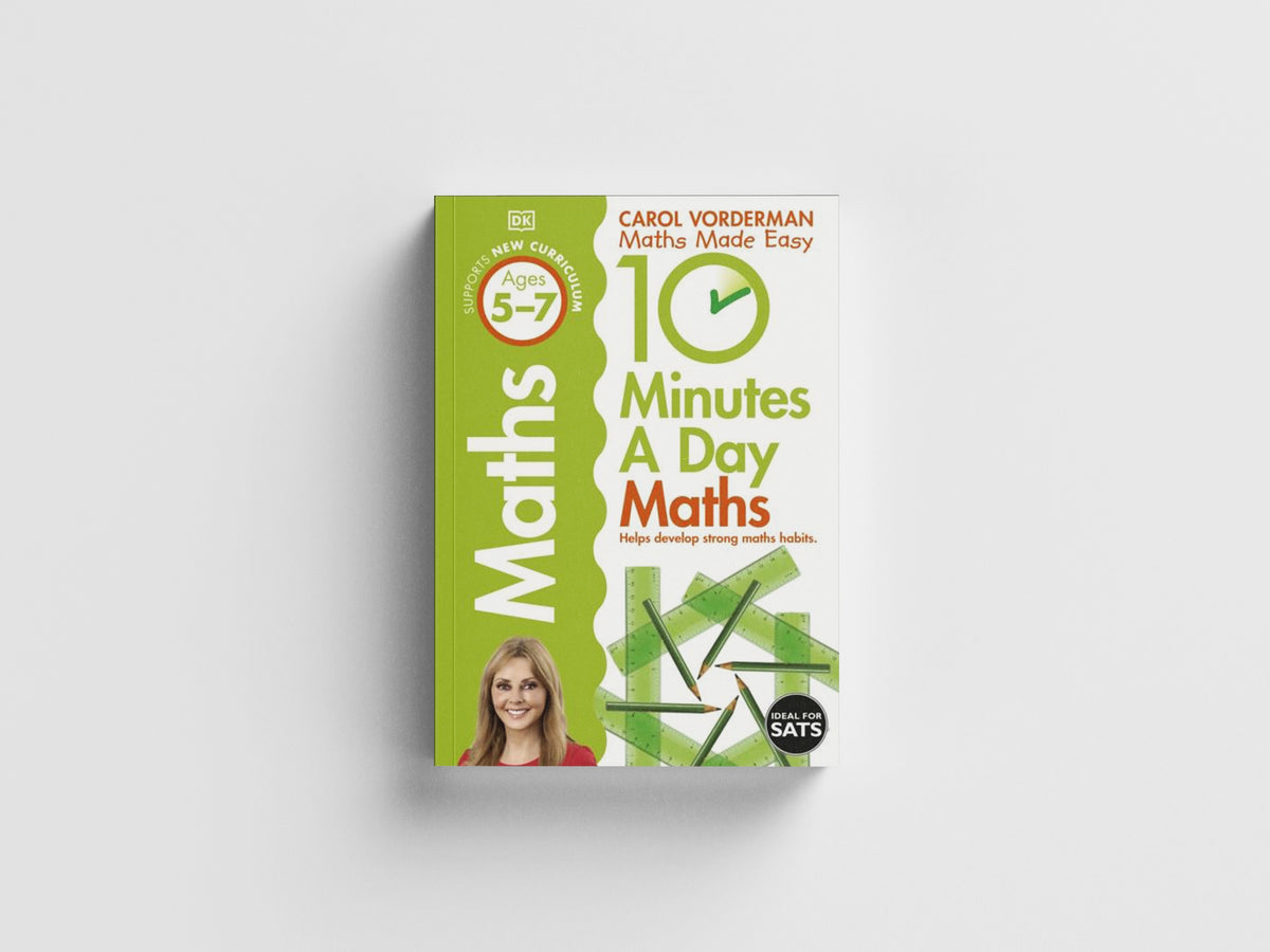 10 Minutes A Day Maths, Ages 5-7 (Key Stage 1)