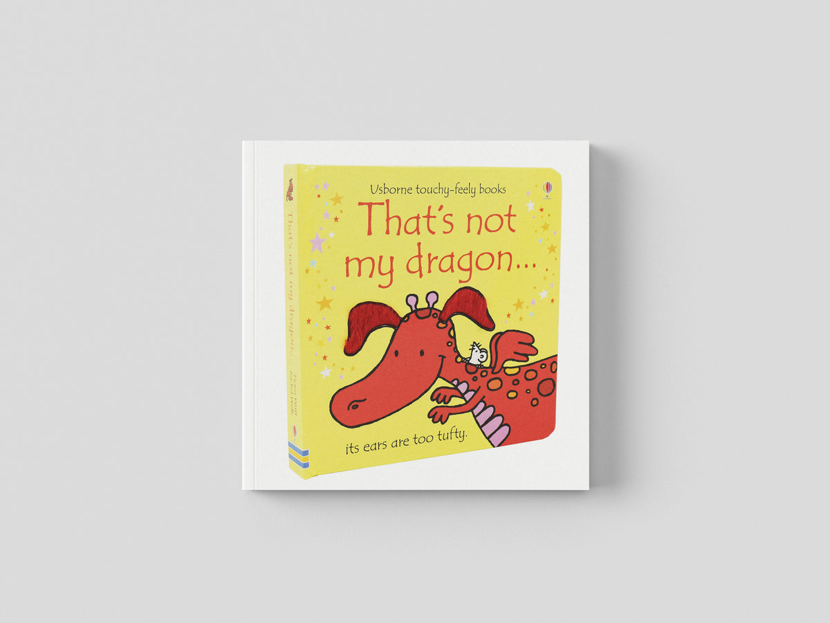That's not my dragon... - Ages 0-5 by Fiona Watt; 9781409525486