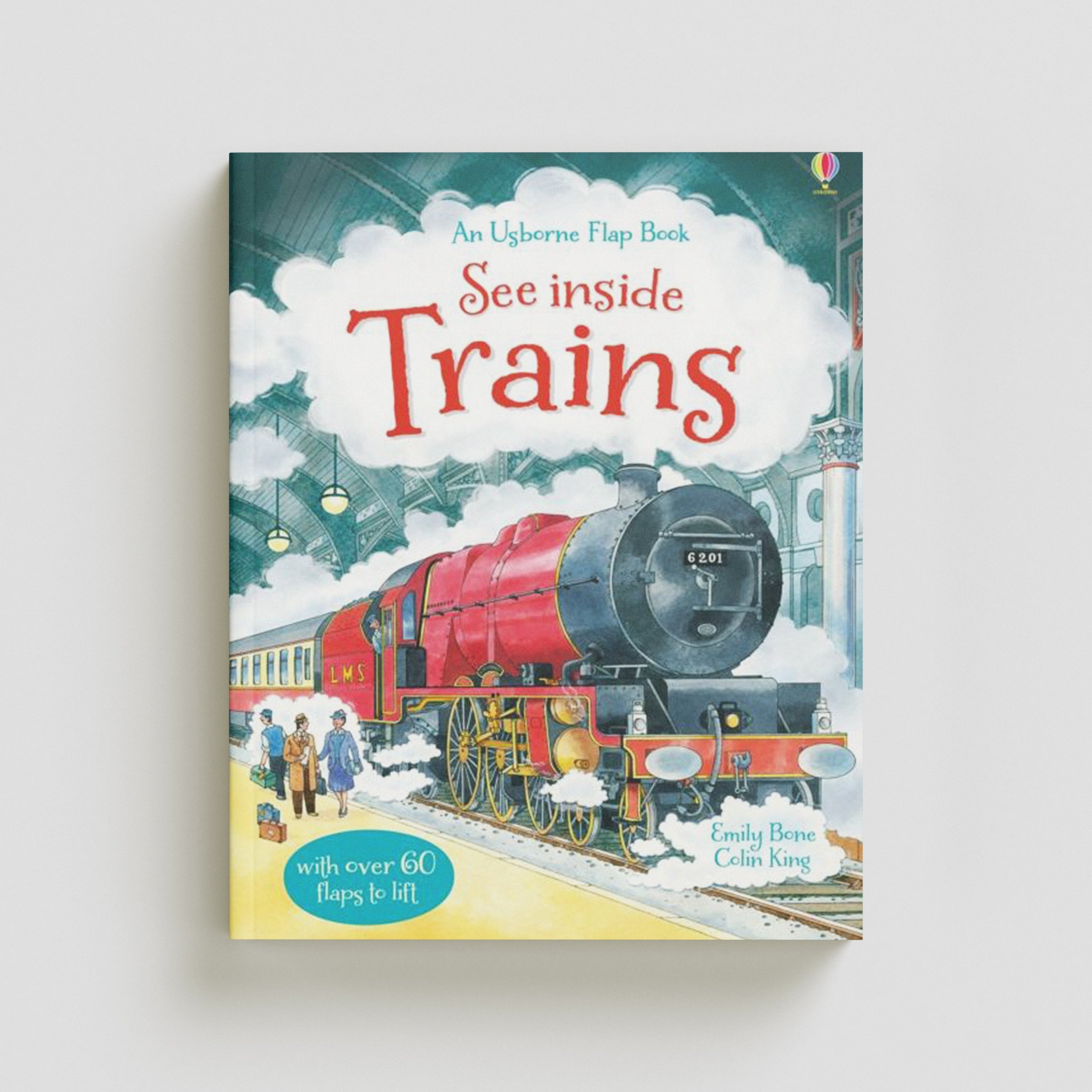 See Inside Trains by Usborne Publishing Ltd; 9781409549932