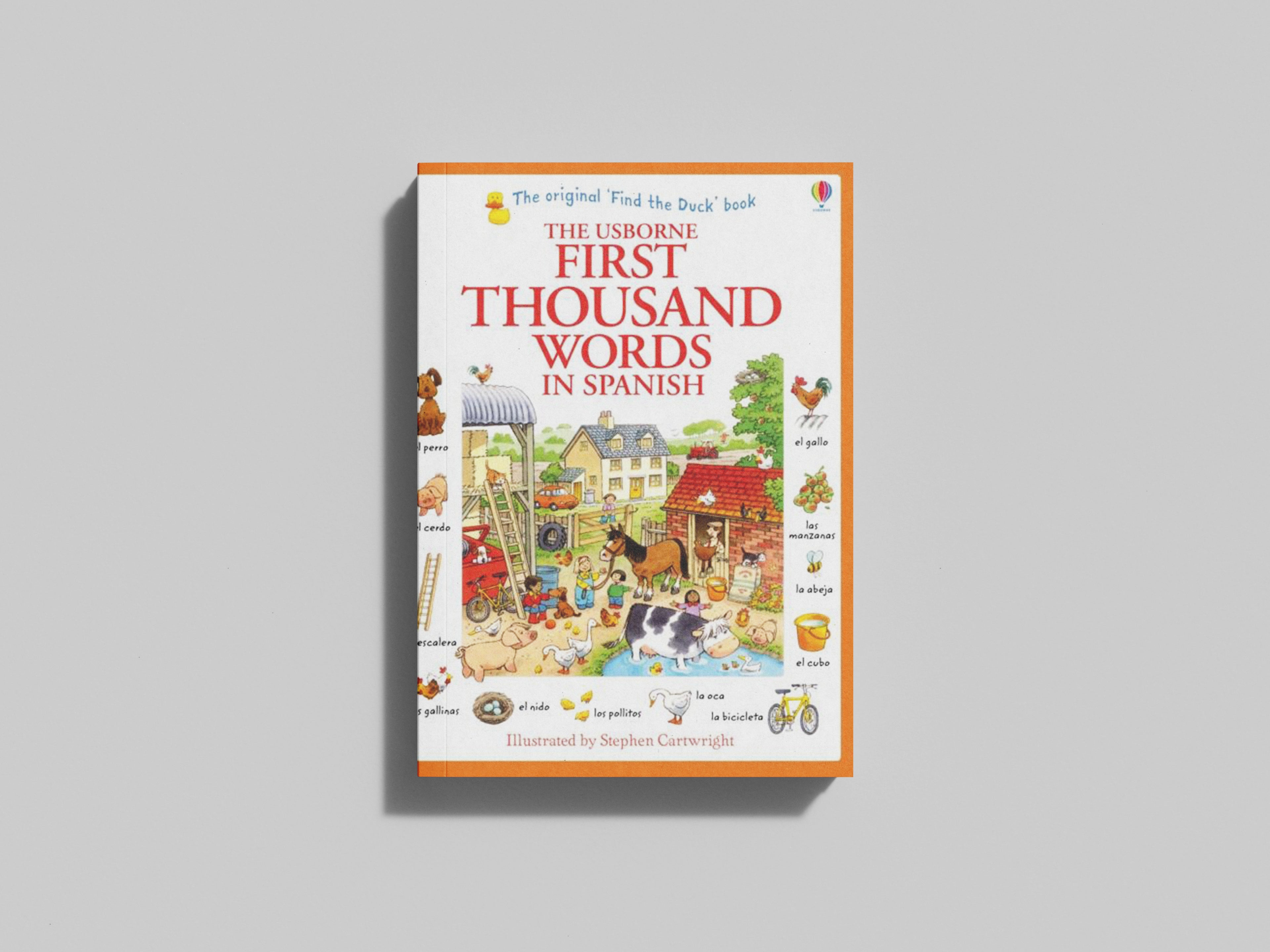 First Thousand Words in Spanish by Usborne Publishing Ltd; 9781409583042