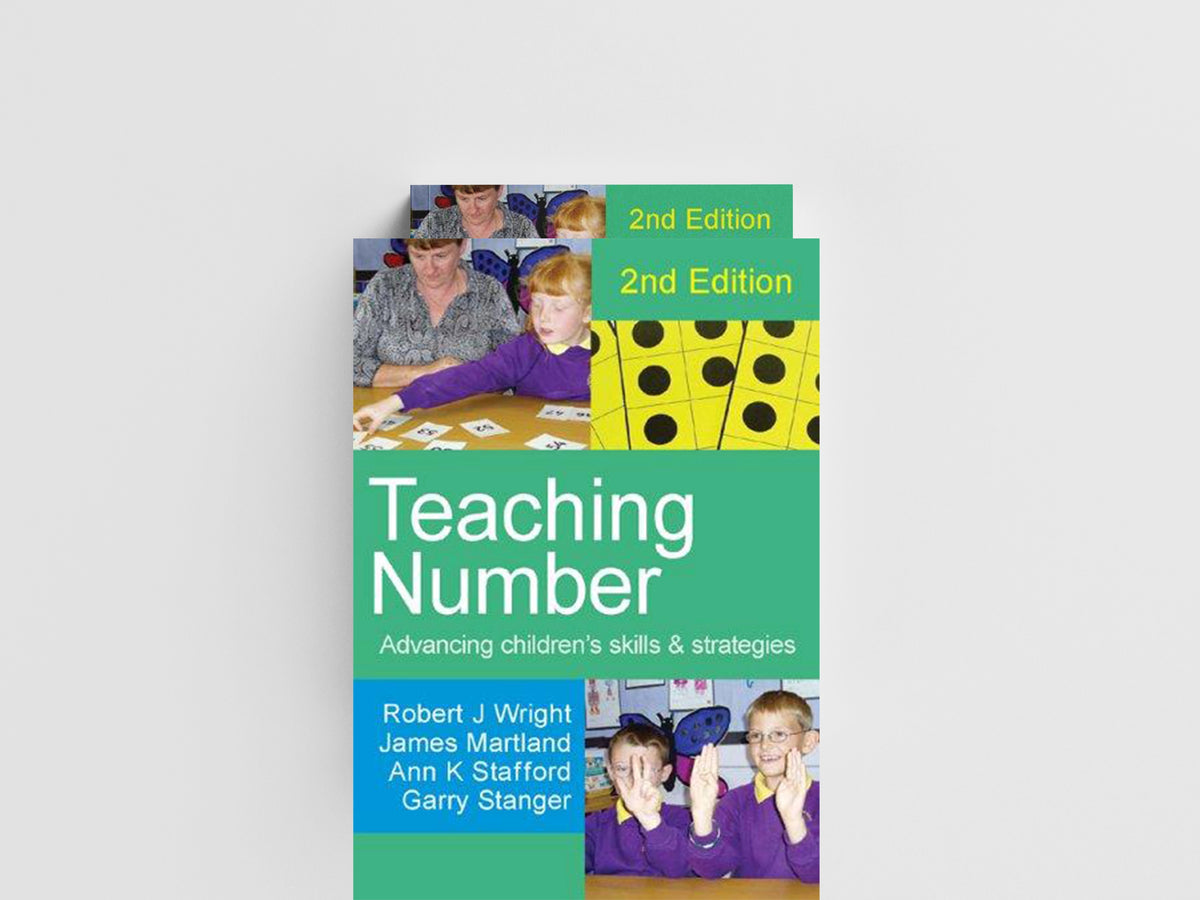 Teaching Number by Ann K Stafford; Robert J Wright; James Martland; Garry Stanger; 9781412921855