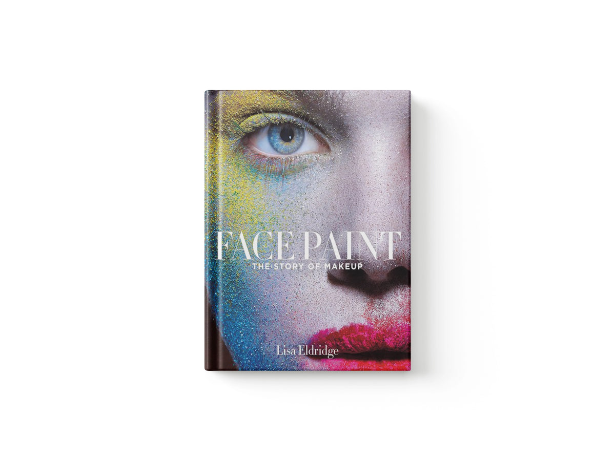 Face Paint by Lisa Eldridge; 9781419717963