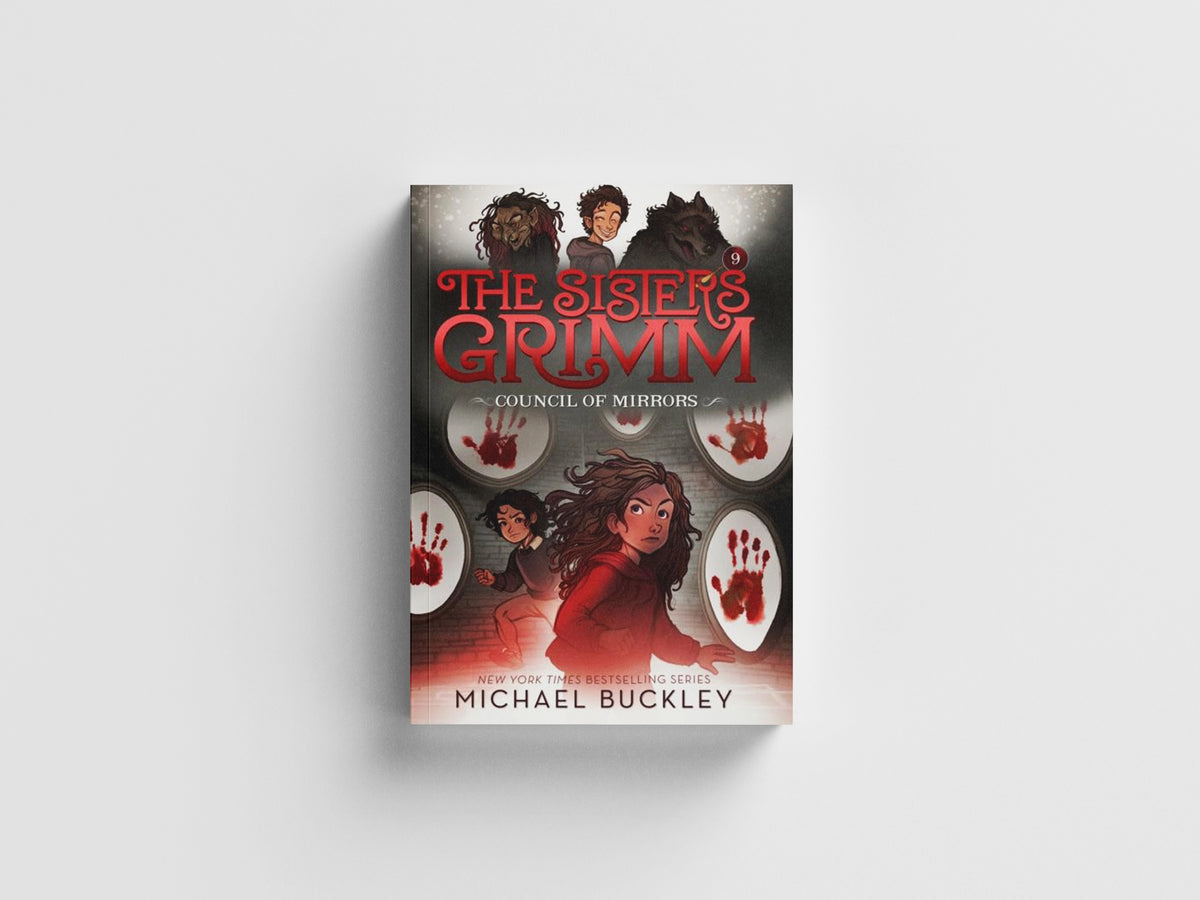 The Council of Mirrors (The Sisters Grimm #9)