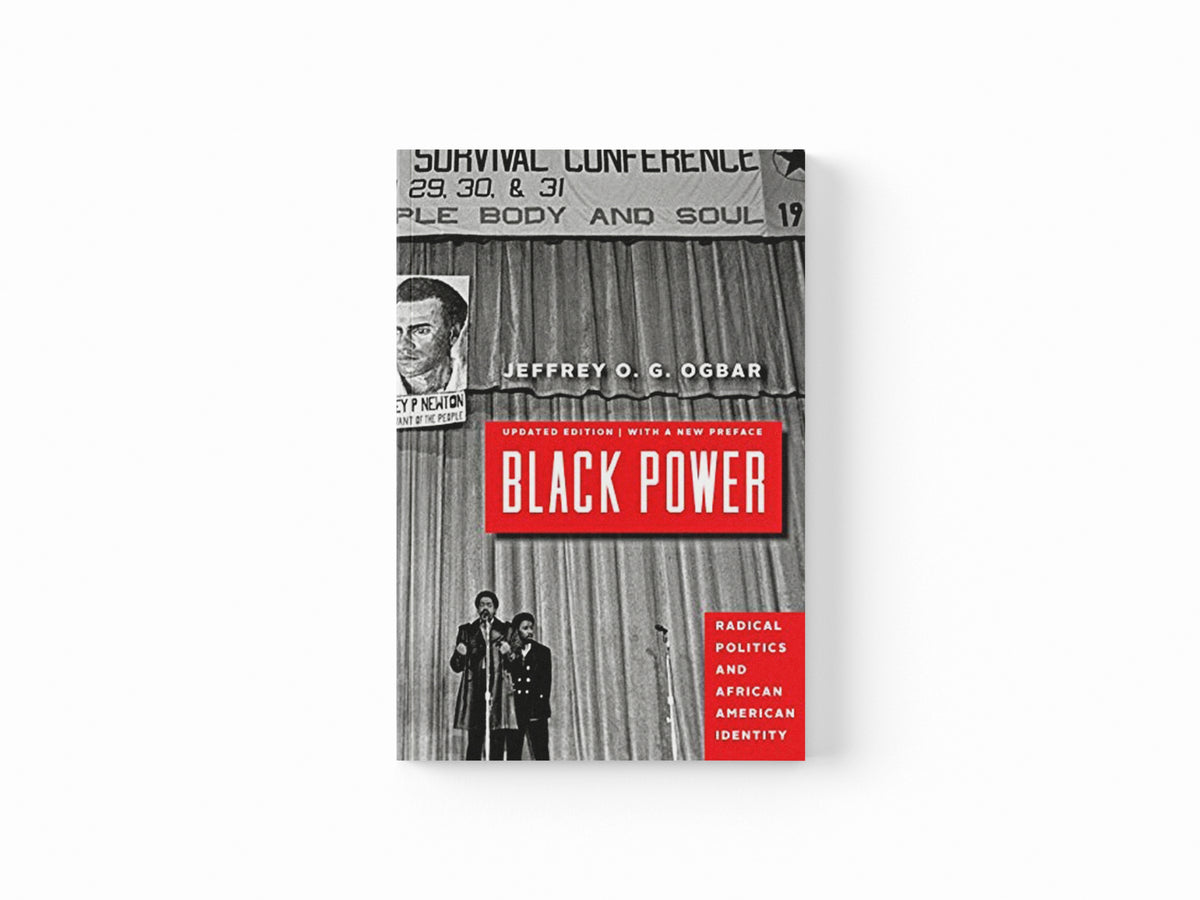 Black Power by Jeffrey O. G.  Ogbar; 9781421429762