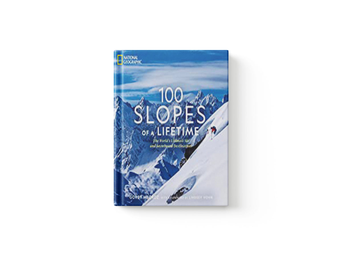 100 Slopes of a Lifetime by Gordy Megroz; 9781426221958