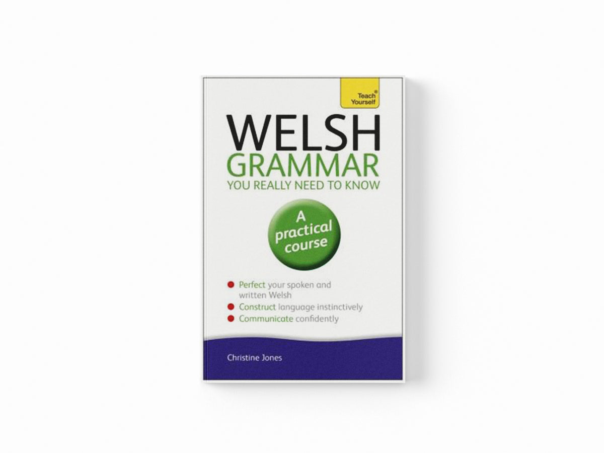 Welsh Grammar You Really Need to Know: Teach Yourself by Christine Jones; 9781444189636