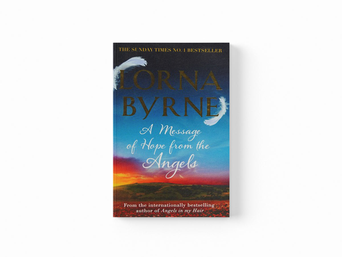 A Message of Hope from the Angels by Lorna Byrne; 9781444729887