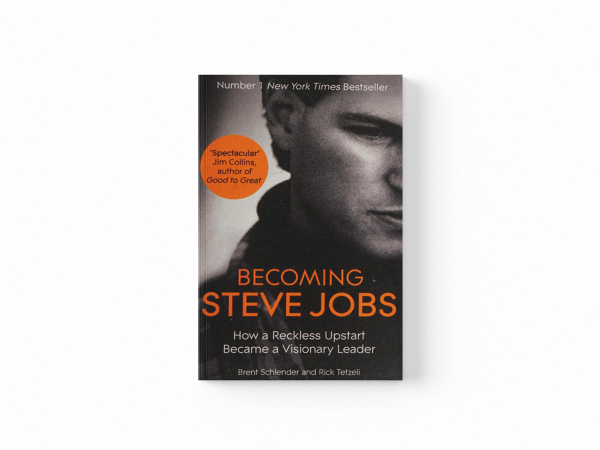 Becoming Steve Jobs by Brent Schlender; Rick Tetzeli; 9781444762013