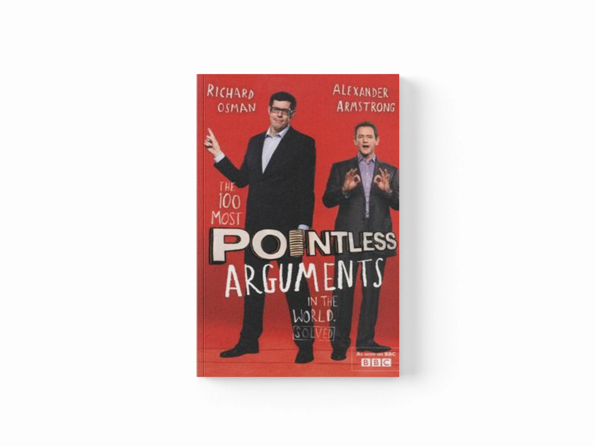 The 100 Most Pointless Arguments in the World by Alexander Armstrong; Richard Osman; 9781444762082
